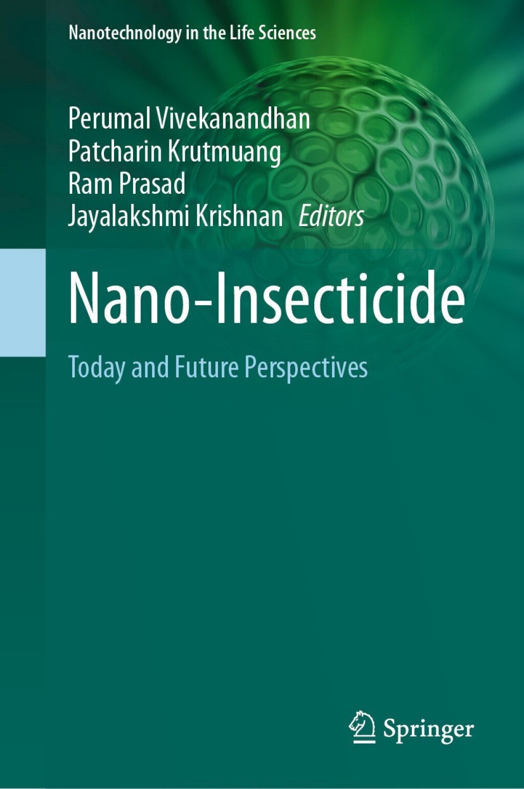 Nano-Insecticide Today and Future Perspectives  â€“ PDF/EPUB Version Downloadable