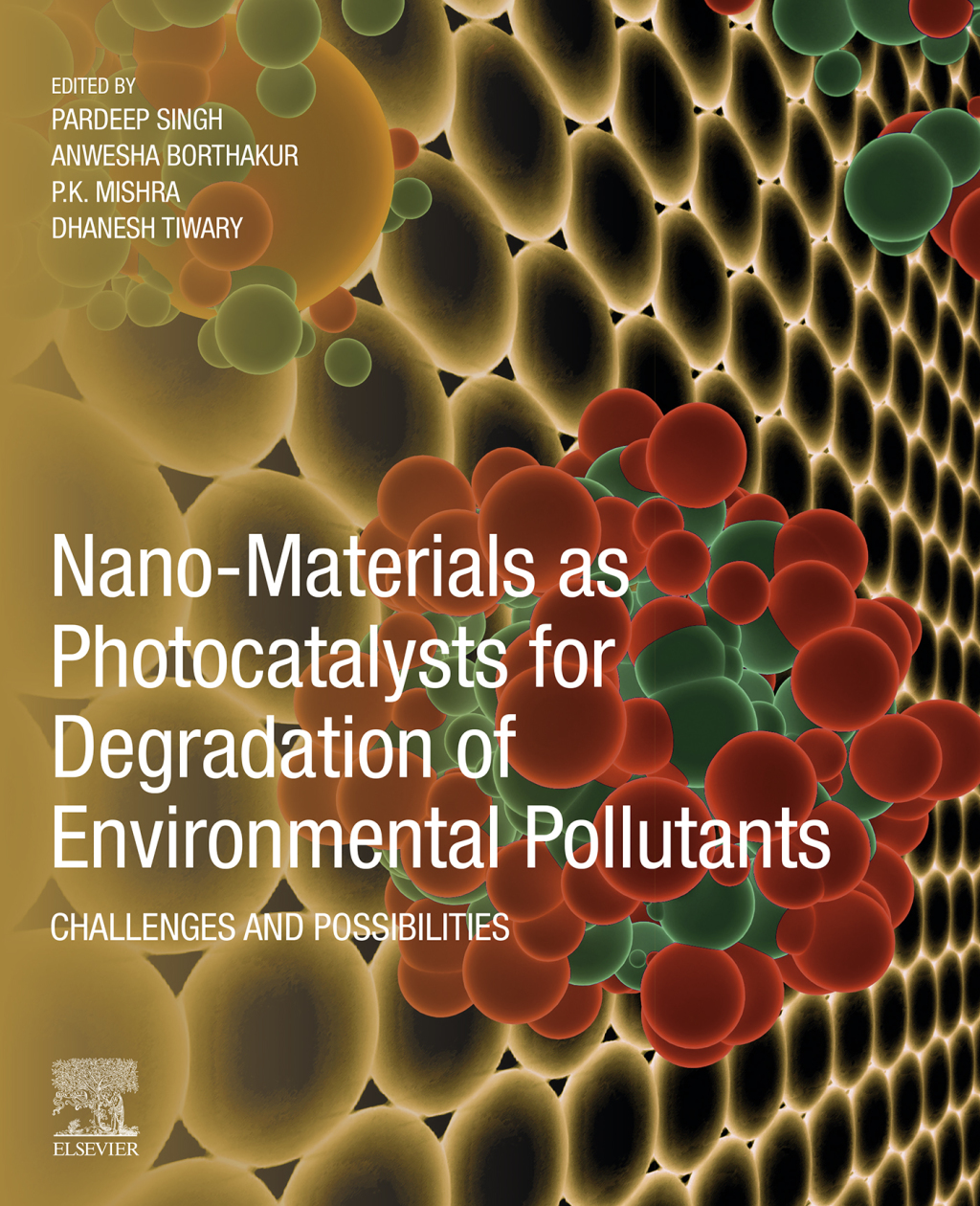 Nano-Materials as Photocatalysts for Degradation of Environmental Pollutants Challenges and Possibilities  â€“ PDF/EPUB Version Downloadable