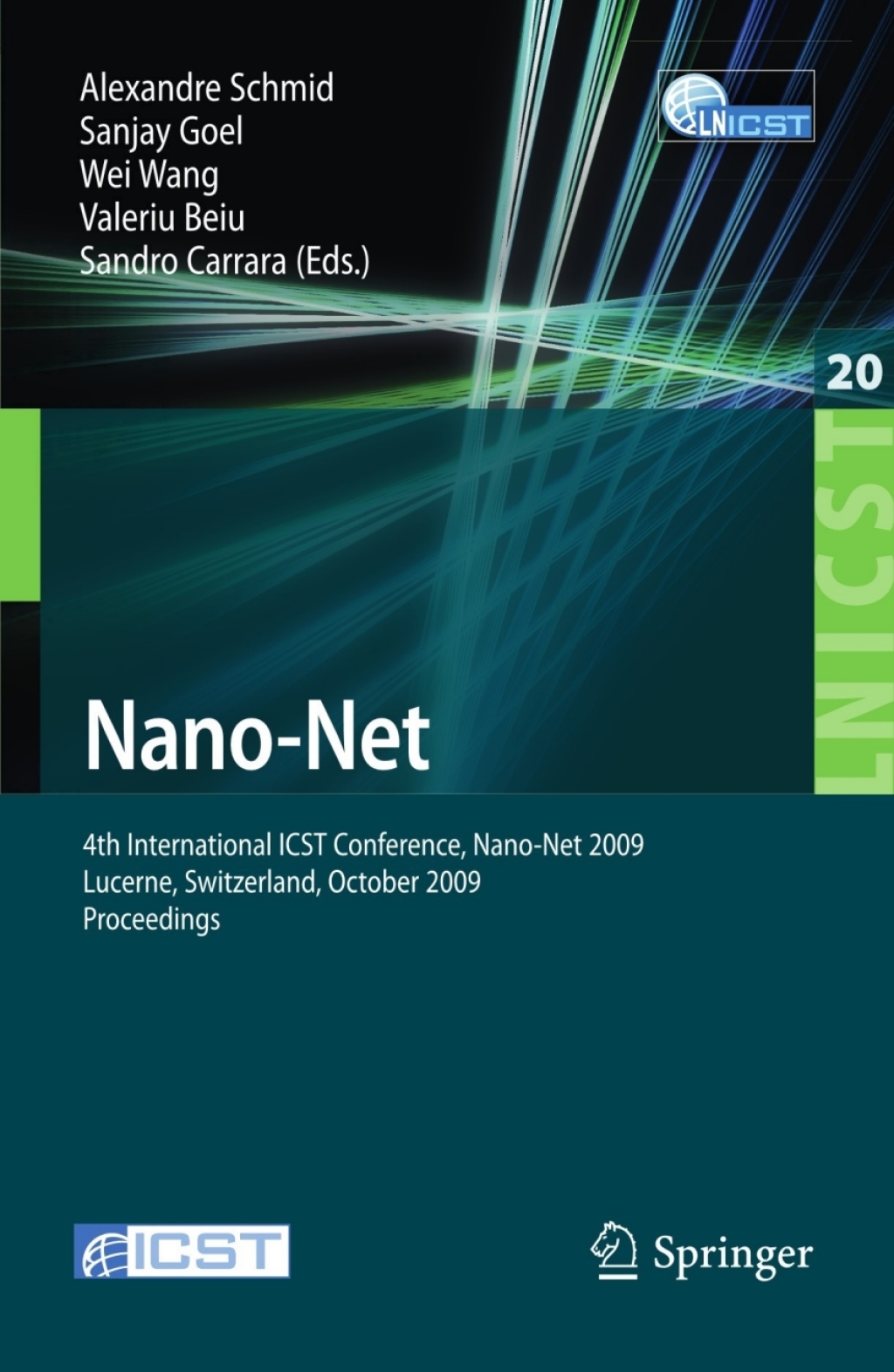 Nano-Net 4th International ICST Conference, Nano-Net 2009, Lucerne, Switzerland, October 18-20, 2009, Proceedings 1st Edition â€“ PDF/EPUB Version Downloadable