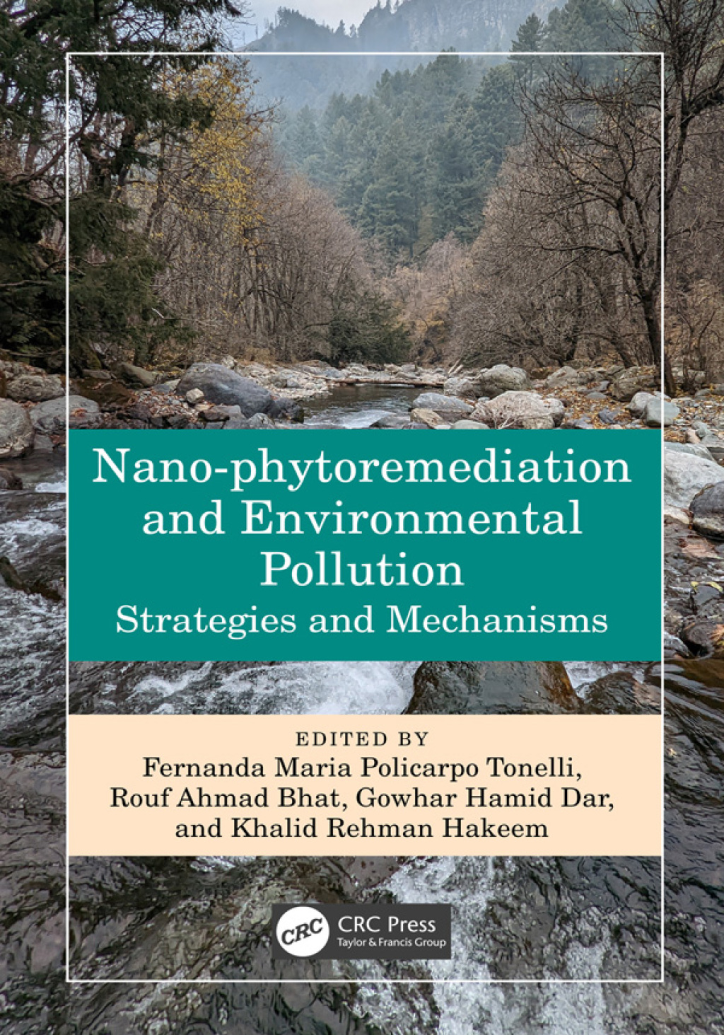 Nano-phytoremediation and Environmental Pollution Strategies and Mechanisms 1st Edition â€“ PDF/EPUB Version Downloadable