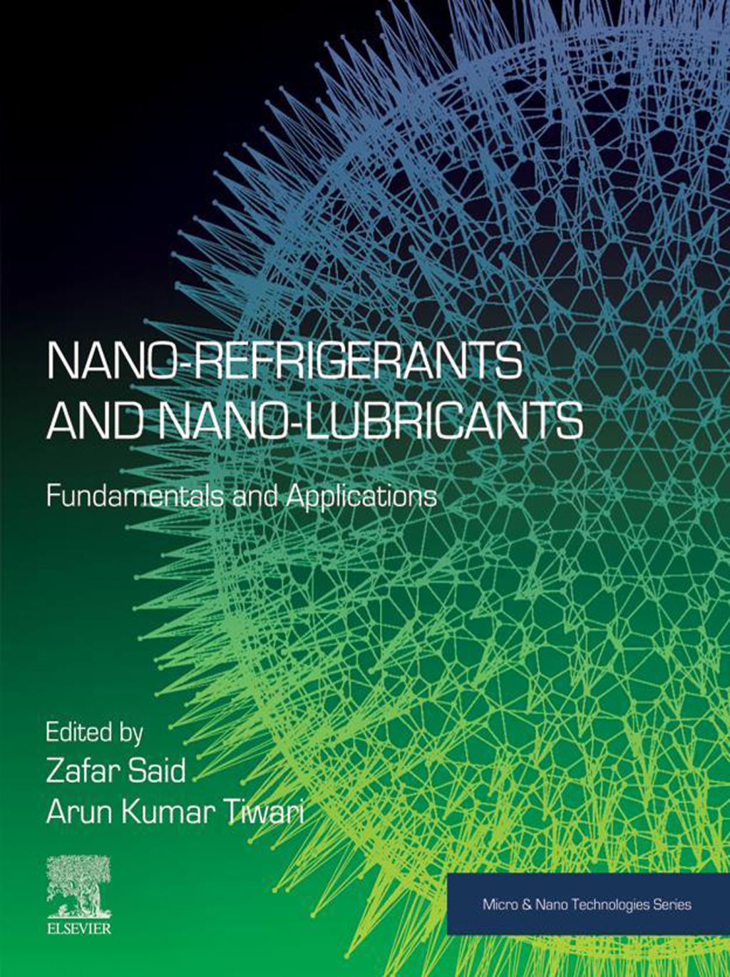 Nano-refrigerants and Nano-lubricants Fundamentals and Applications 1st Edition â€“ PDF/EPUB Version Downloadable