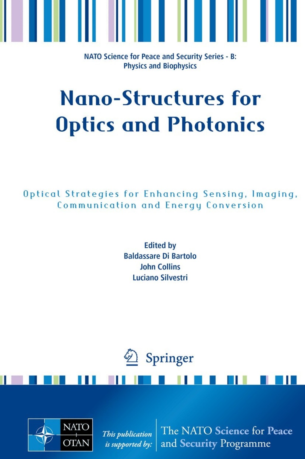 Nano-Structures for Optics and Photonics Optical Strategies for Enhancing Sensing, Imaging, Communication and Energy Conversion  â€“ PDF/EPUB Version Downloadable