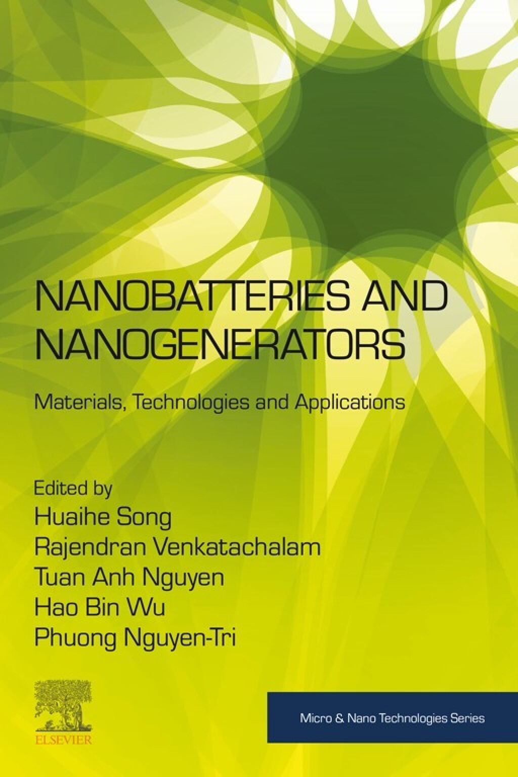 Nanobatteries and Nanogenerators Materials, Technologies and Applications 1st Edition â€“ PDF/EPUB Version Downloadable