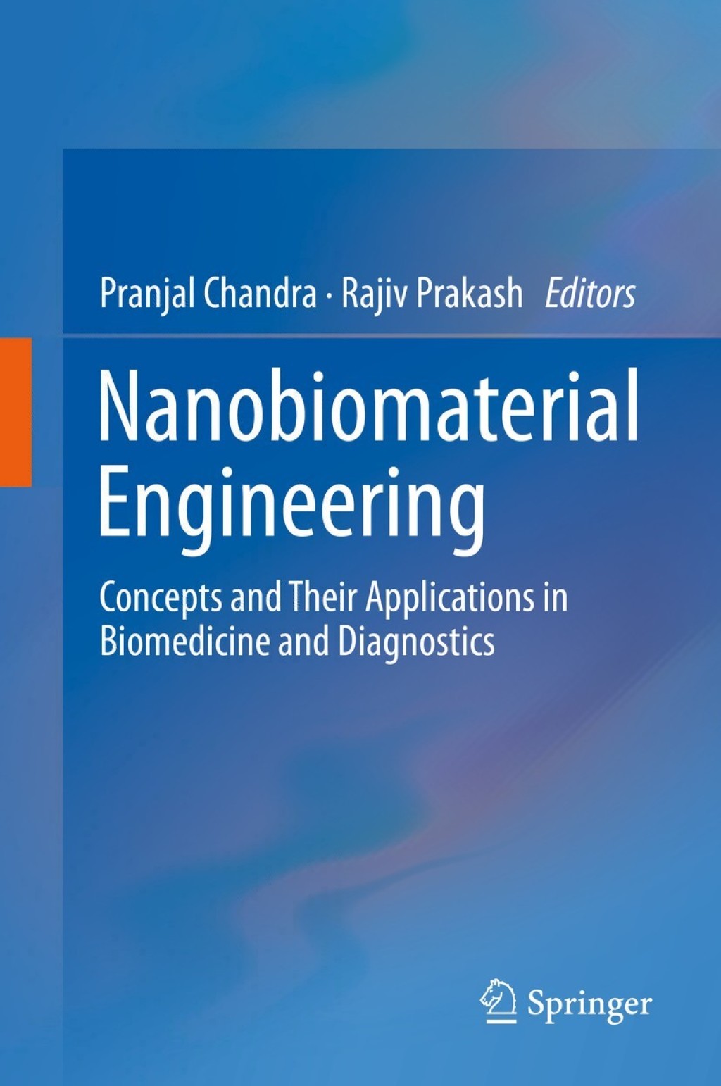 Nanobiomaterial Engineering Concepts and Their Applications in Biomedicine and Diagnostics  â€“ PDF/EPUB Version Downloadable