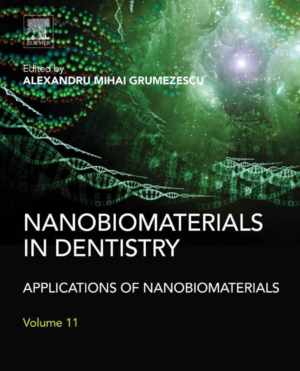 Nanobiomaterials in Dentistry Applications of Nanobiomaterials  â€“ PDF/EPUB Version Downloadable