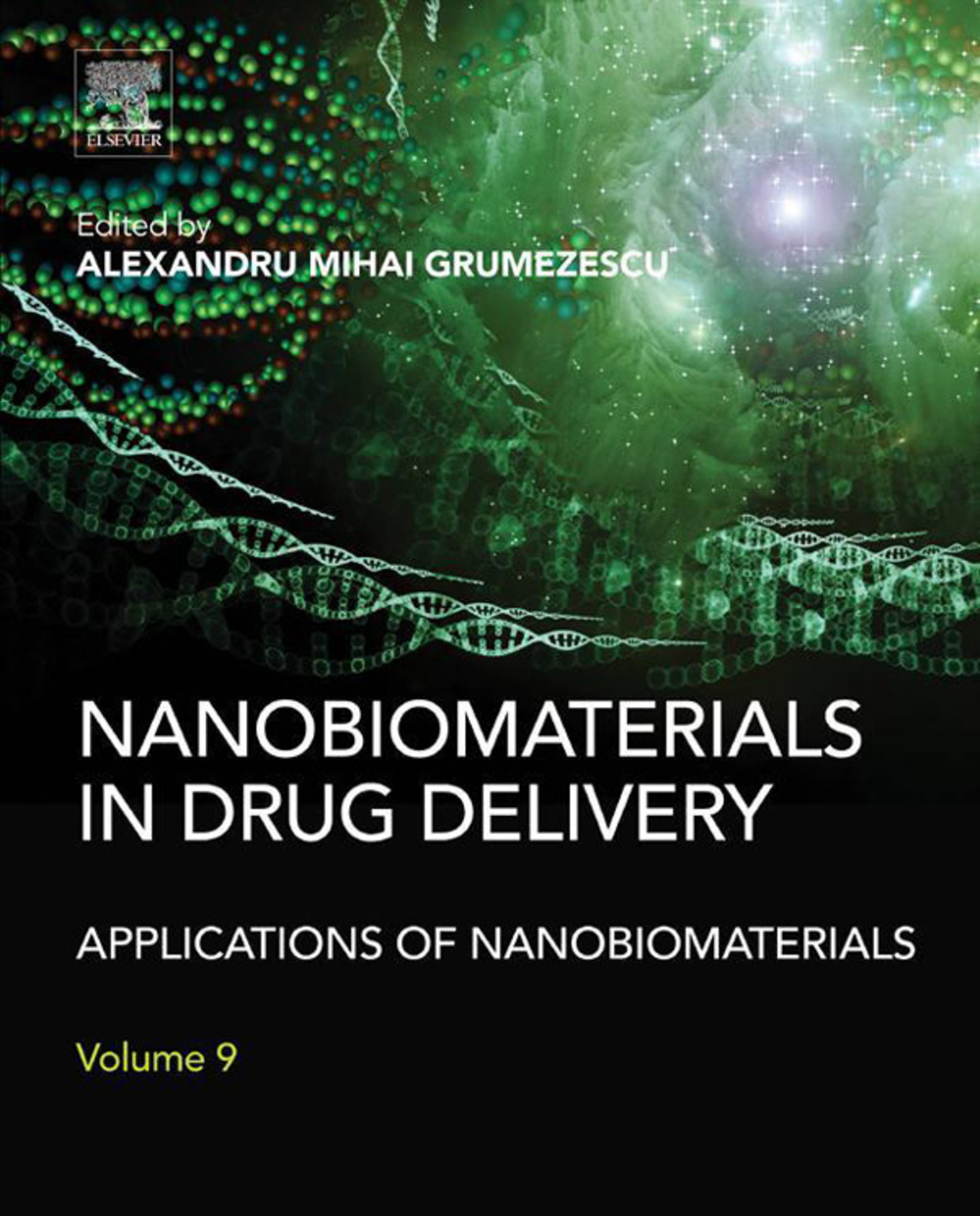 Nanobiomaterials in Drug Delivery Applications of Nanobiomaterials  â€“ PDF/EPUB Version Downloadable