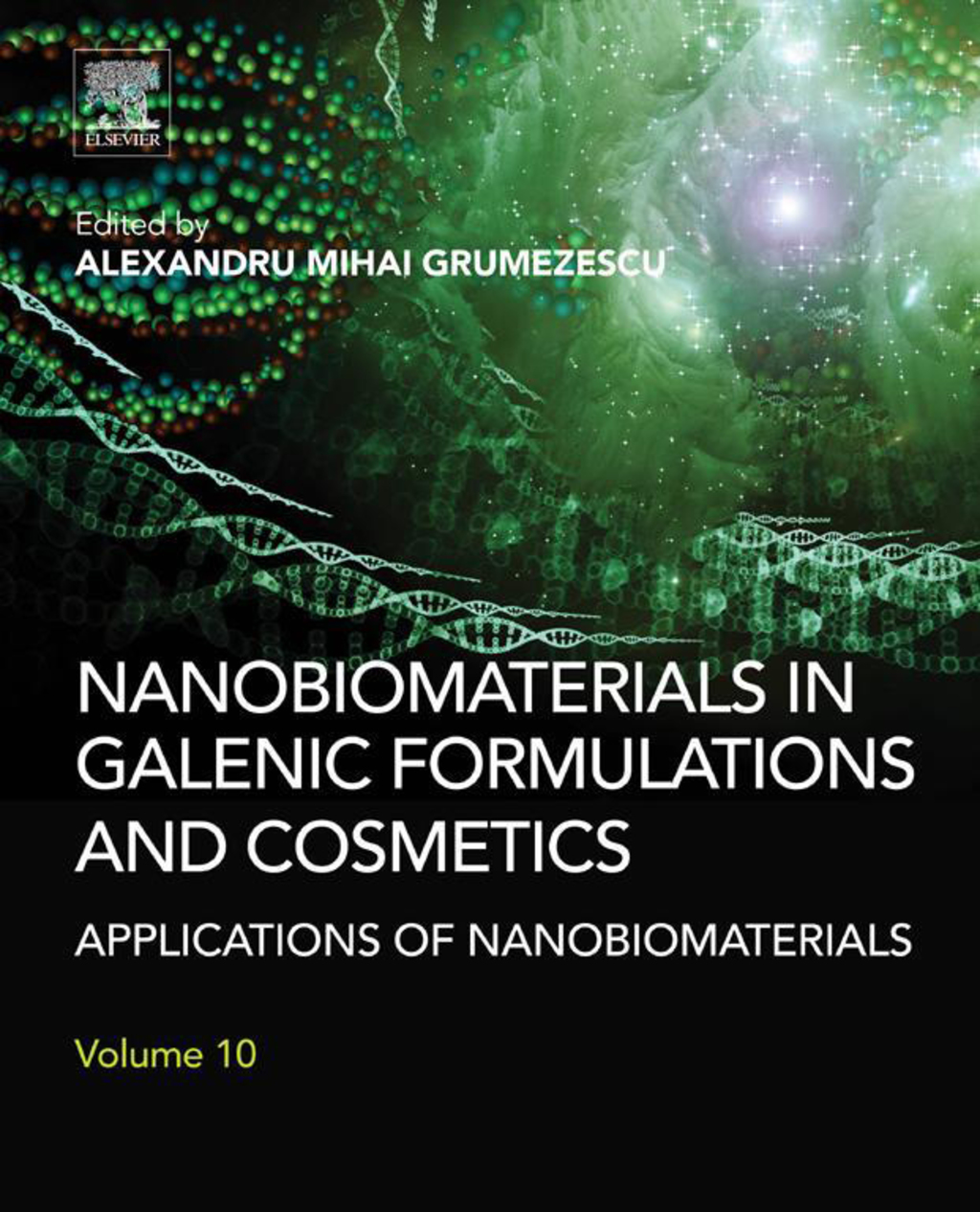 Nanobiomaterials in Galenic Formulations and Cosmetics: Applications of Nanobiomaterials  â€“ PDF/EPUB Version Downloadable