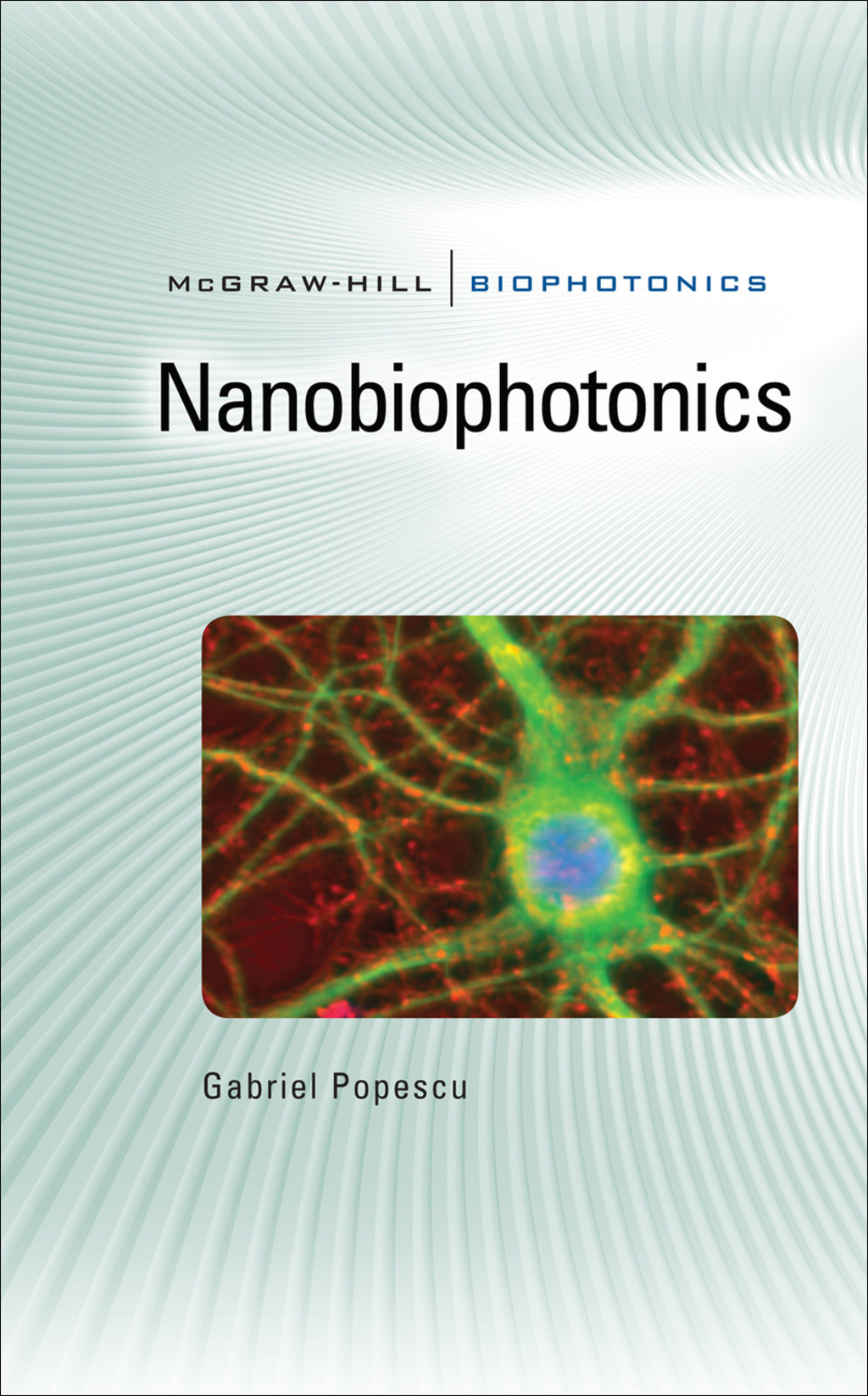 Nanobiophotonics 1st Edition â€“ PDF/EPUB Version Downloadable