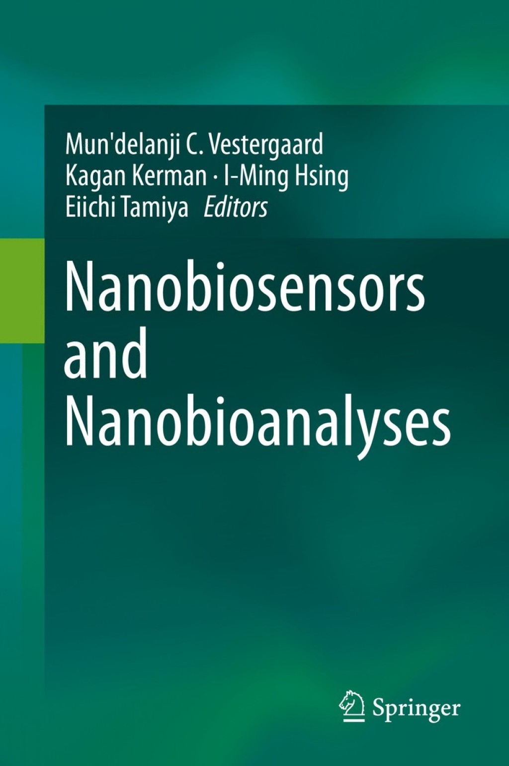 Nanobiosensors and Nanobioanalyses  â€“ PDF/EPUB Version Downloadable