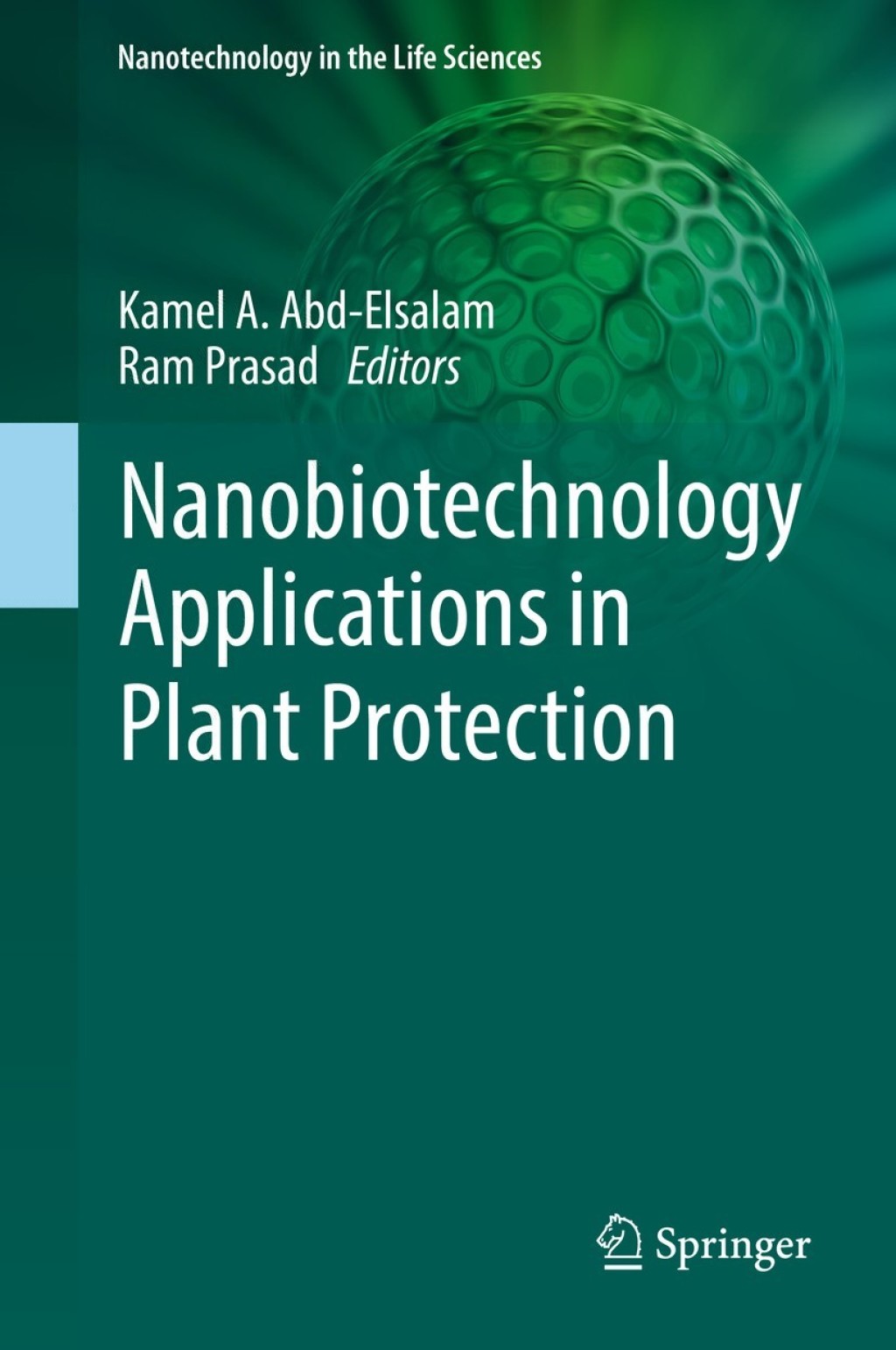 Nanobiotechnology Applications in Plant Protection  â€“ PDF/EPUB Version Downloadable