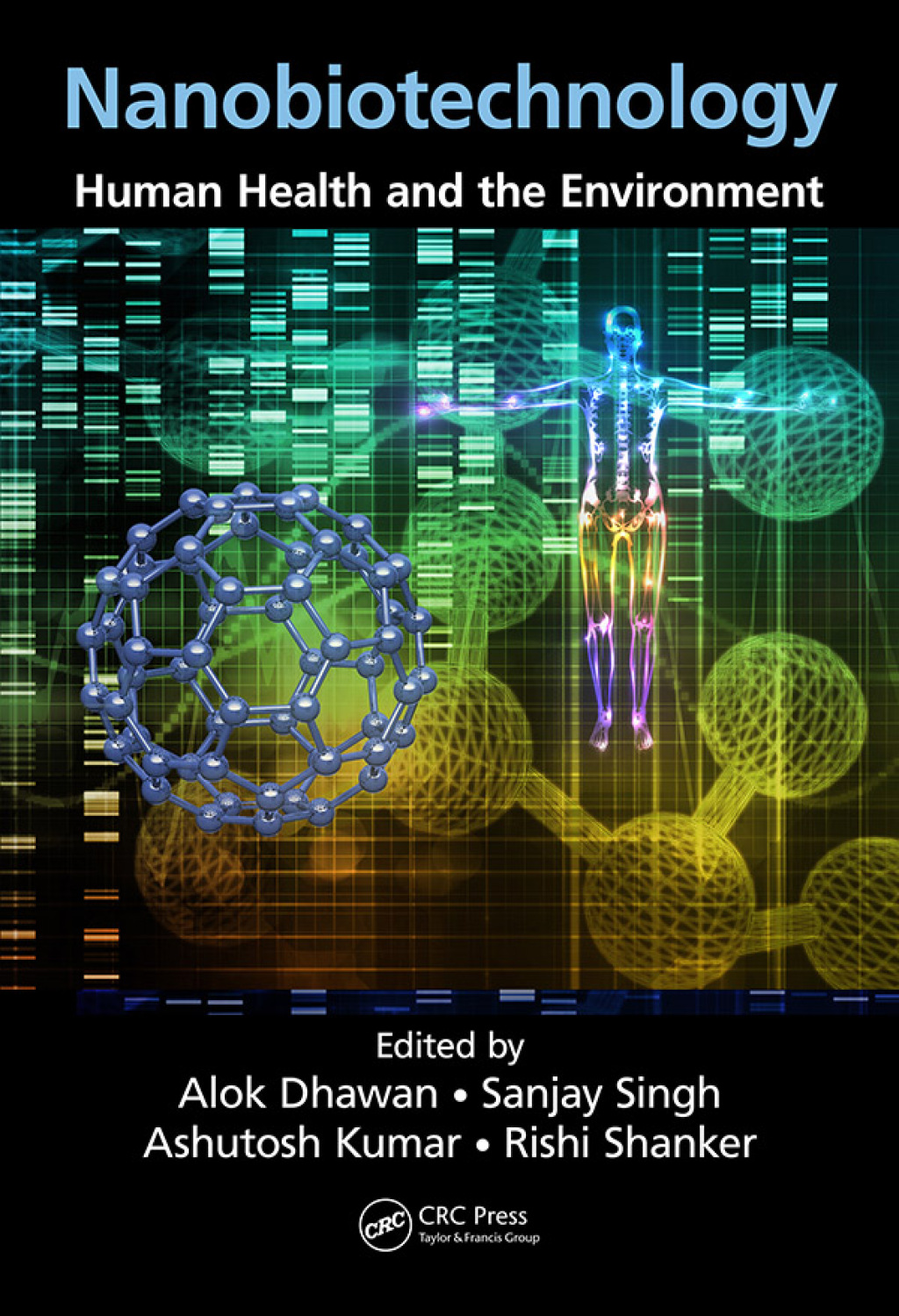 Nanobiotechnology Human Health and the Environment 1st Edition â€“ PDF/EPUB Version Downloadable