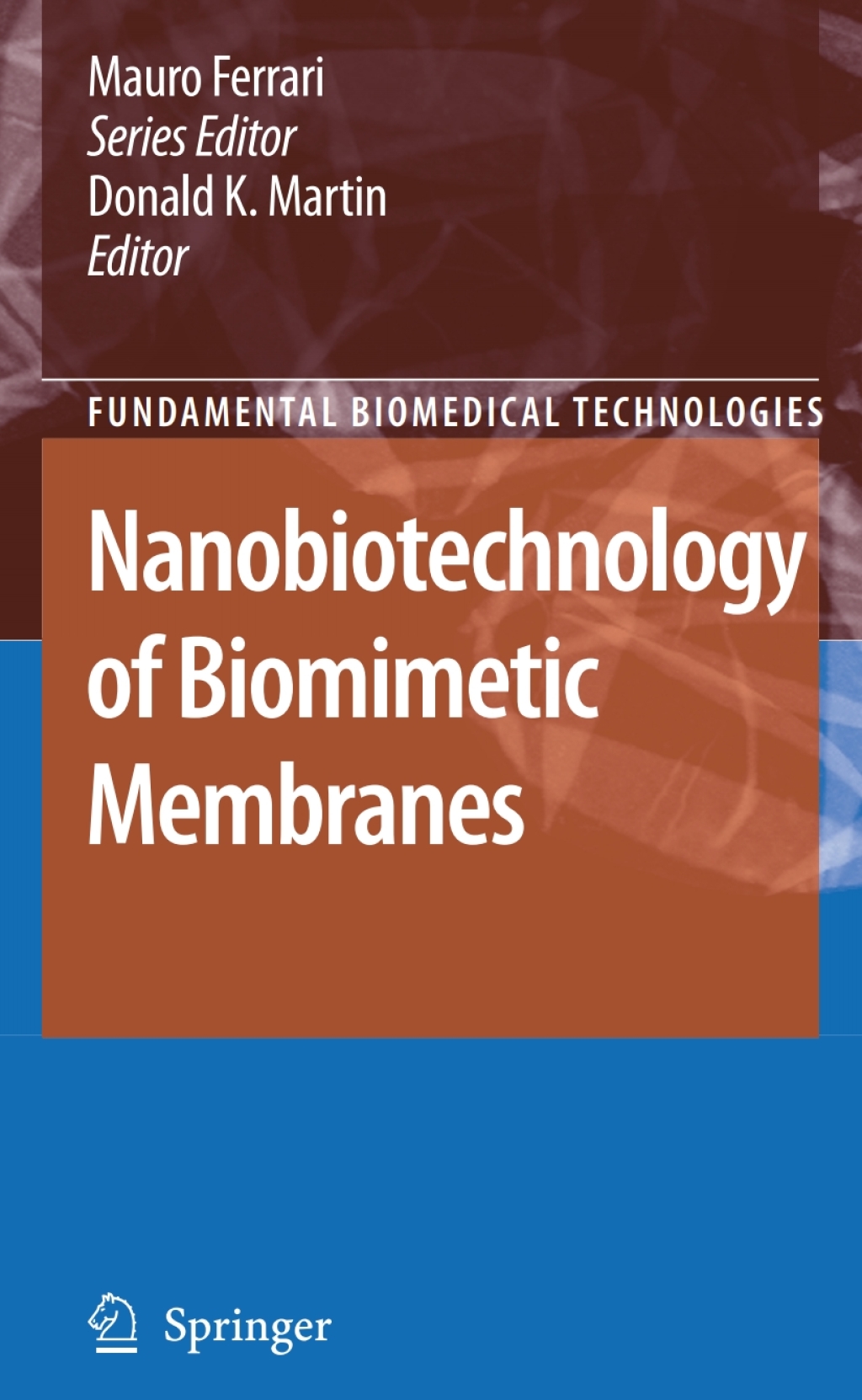 Nanobiotechnology of Biomimetic Membranes 1st Edition â€“ PDF/EPUB Version Downloadable