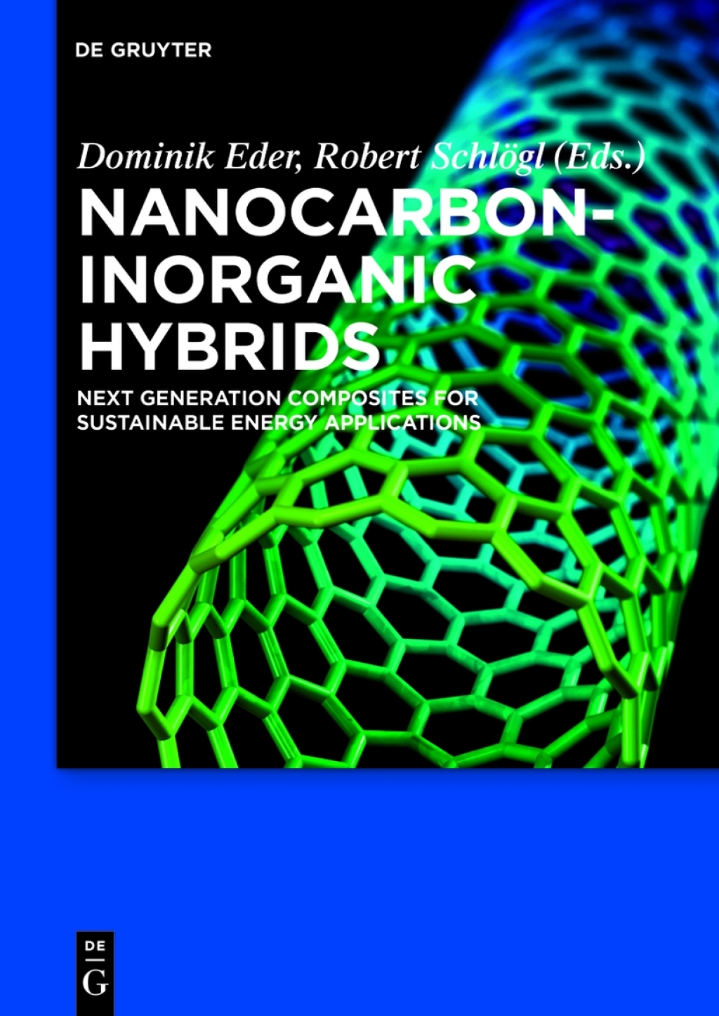 Nanocarbon-Inorganic Hybrids Next Generation Composites for Sustainable Energy Applications 1st Edition â€“ PDF/EPUB Version Downloadable