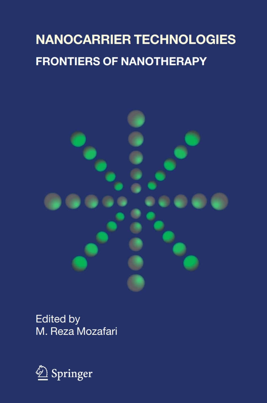 Nanocarrier Technologies Frontiers of Nanotherapy 1st Edition â€“ PDF/EPUB Version Downloadable