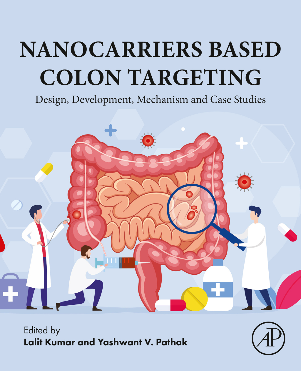 Nanocarriers Based Colon Targeting Design, Development, Mechanism and Case Studies  â€“ PDF/EPUB Version Downloadable