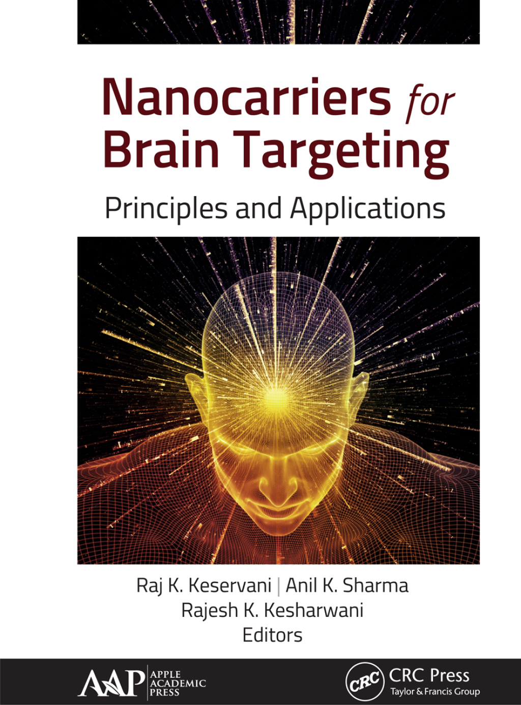 Nanocarriers for Brain Targeting Principles and Applications 1st Edition â€“ PDF/EPUB Version Downloadable