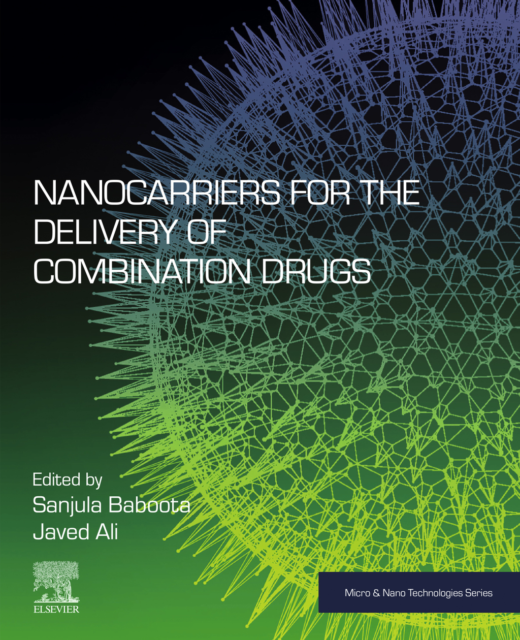 Nanocarriers for the Delivery of Combination Drugs  â€“ PDF/EPUB Version Downloadable