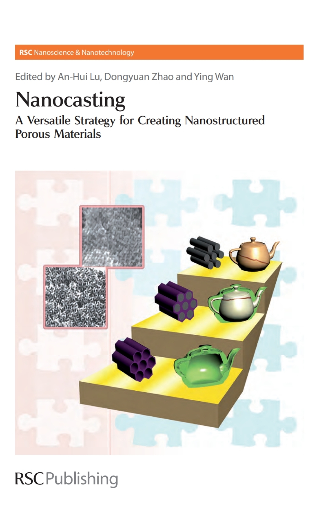 Nanocasting A Versatile Strategy for Creating Nanostructured Porous Materials 1st Edition â€“ PDF/EPUB Version Downloadable