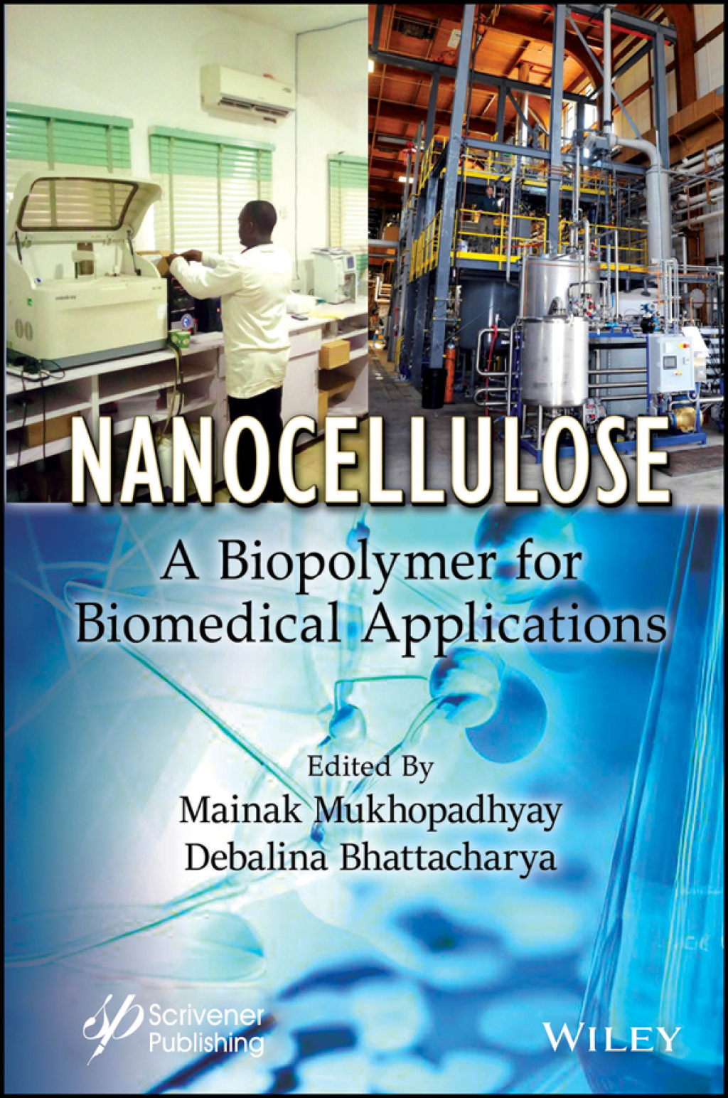 Nanocellulose A Biopolymer for Biomedical Applications 1st Edition â€“ PDF/EPUB Version Downloadable