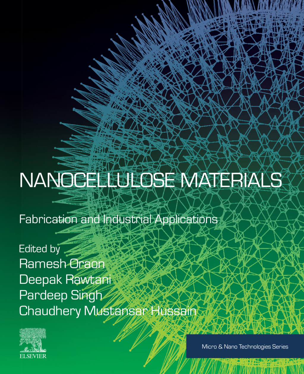 Nanocellulose Materials Fabrication and Industrial Applications  â€“ PDF/EPUB Version Downloadable