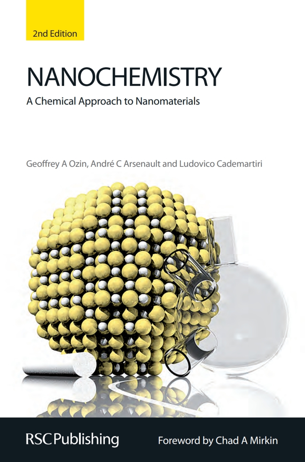 Nanochemistry A Chemical Approach to Nanomaterials 2nd Edition â€“ PDF/EPUB Version Downloadable