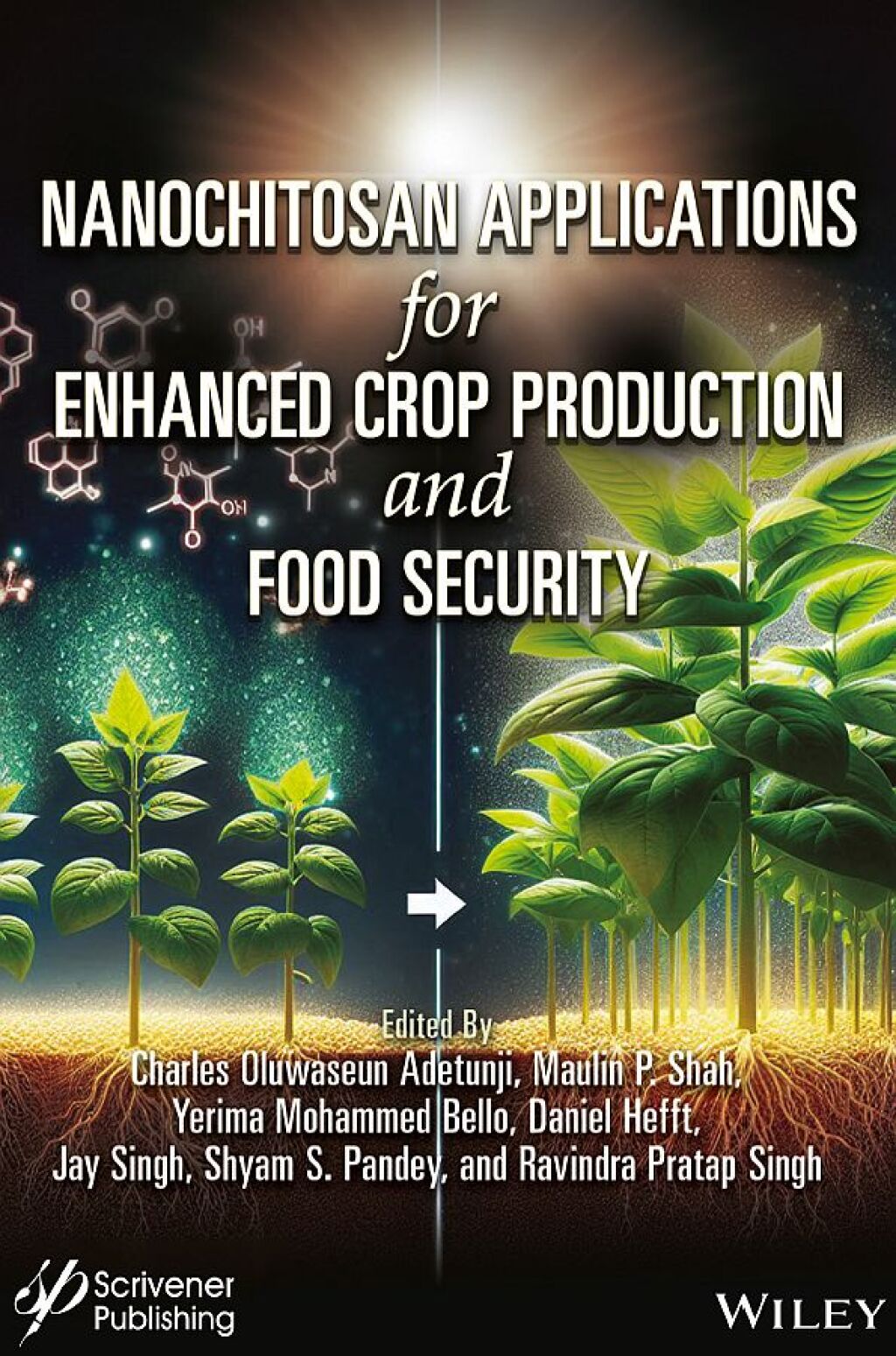 Nanochitosan Applications for Enhanced Crop Production and Food Security 1st Edition â€“ PDF/EPUB Version Downloadable