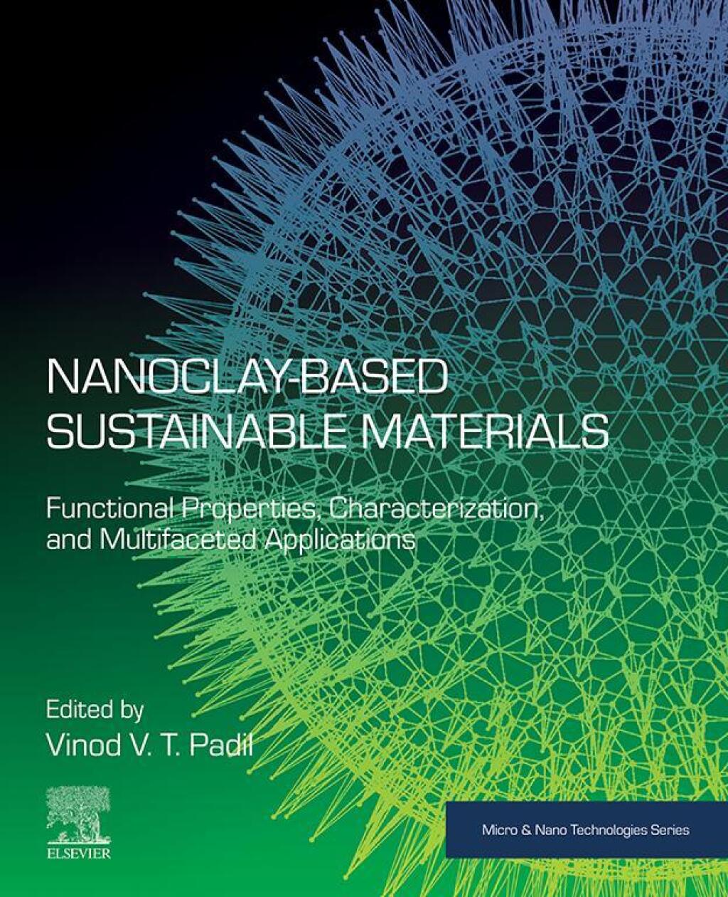 Nanoclay-Based Sustainable Materials Functional Properties, Characterization, and Multifaceted Applications 1st Edition â€“ PDF/EPUB Version Downloadable