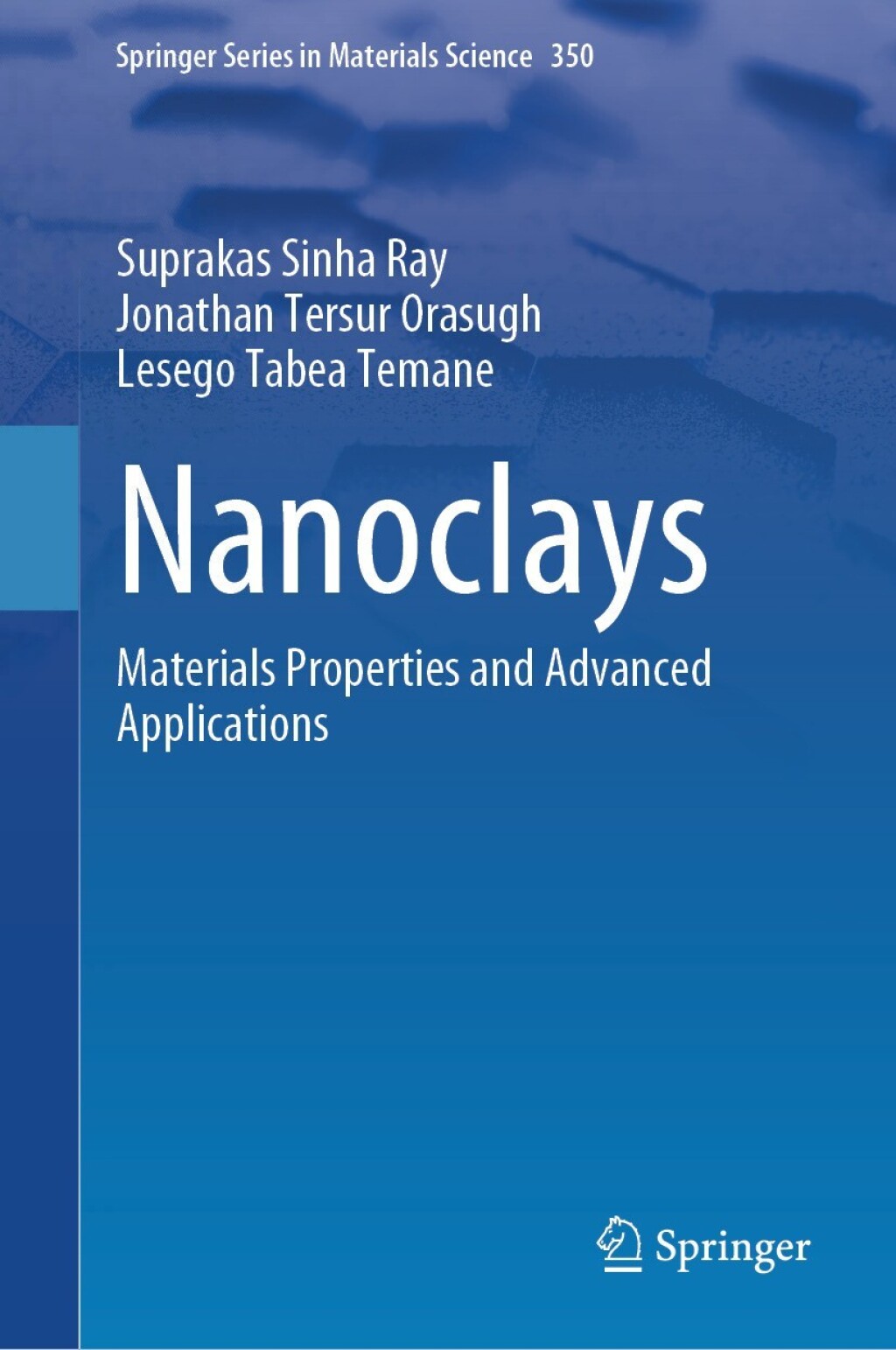 Nanoclays Materials Properties and Advanced Applications  â€“ PDF/EPUB Version Downloadable