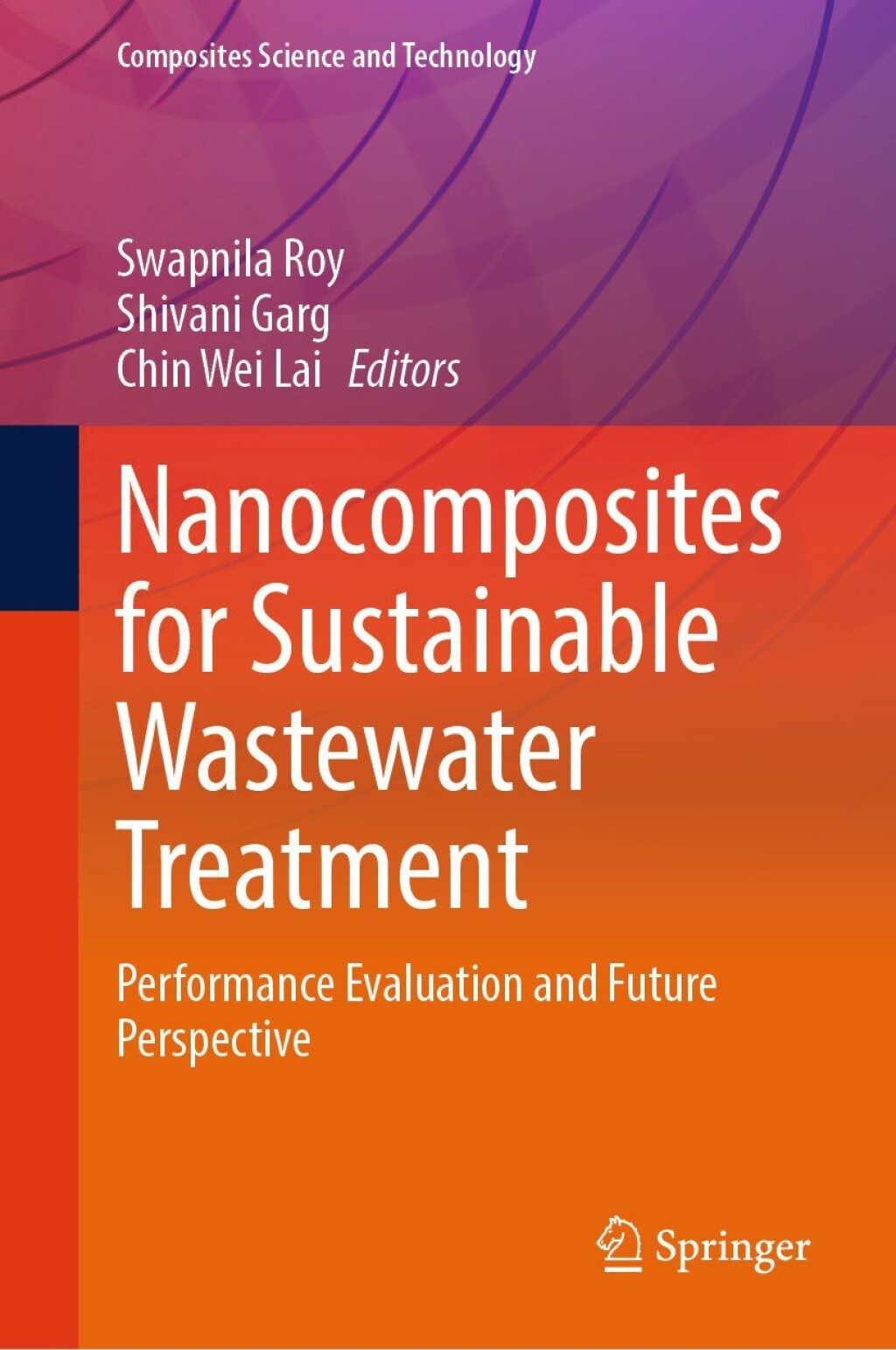 Nanocomposites for Sustainable Wastewater Treatment Performance Evaluation and Future Perspective  â€“ PDF/EPUB Version Downloadable