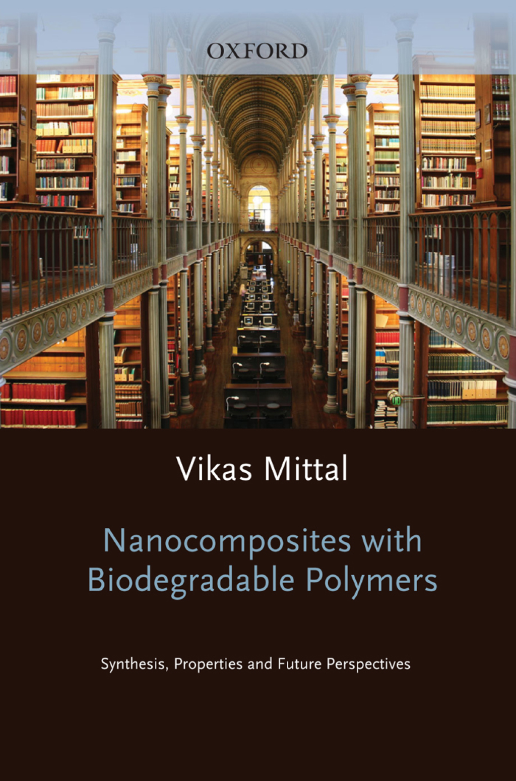 Nanocomposites with Biodegradable Polymers Synthesis, Properties, and Future Perspectives 1st Edition â€“ PDF/EPUB Version Downloadable