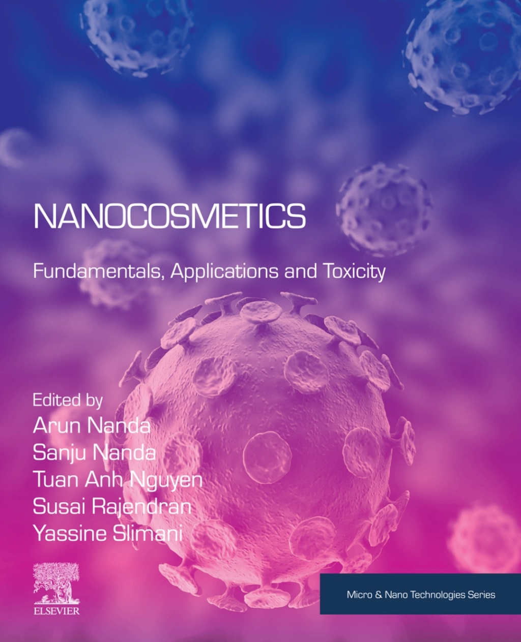 Nanocosmetics Fundamentals, Applications and Toxicity 1st Edition â€“ PDF/EPUB Version Downloadable