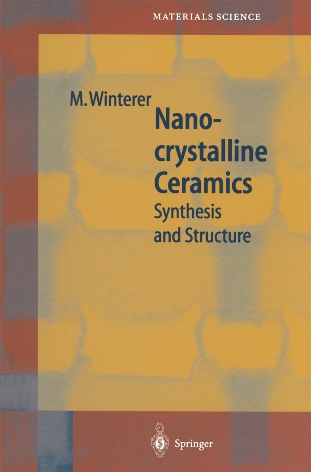 Nanocrystalline Ceramics Synthesis and Structure  â€“ PDF/EPUB Version Downloadable