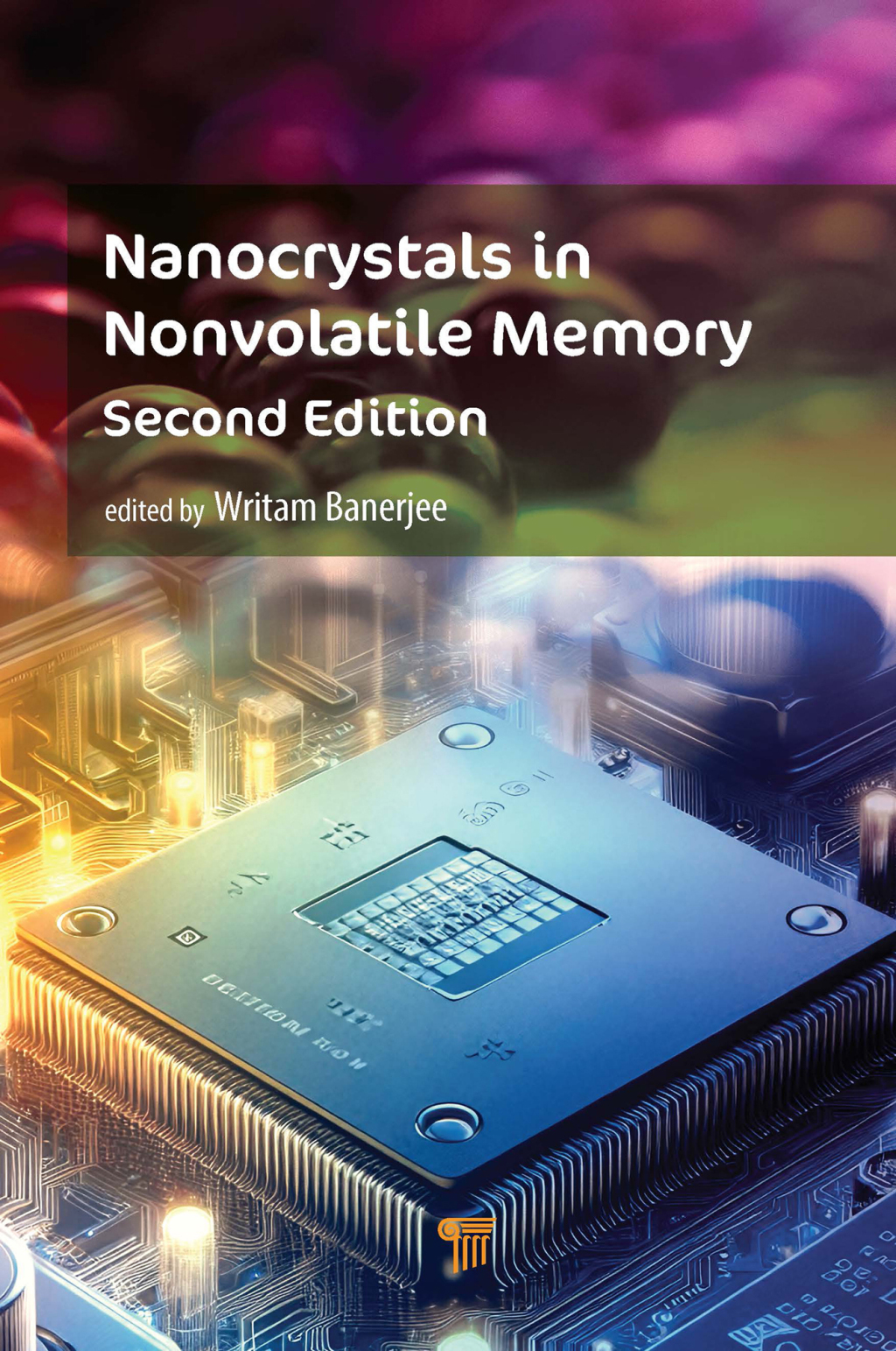 Nanocrystals in Nonvolatile Memory 2nd Edition â€“ PDF/EPUB Version Downloadable