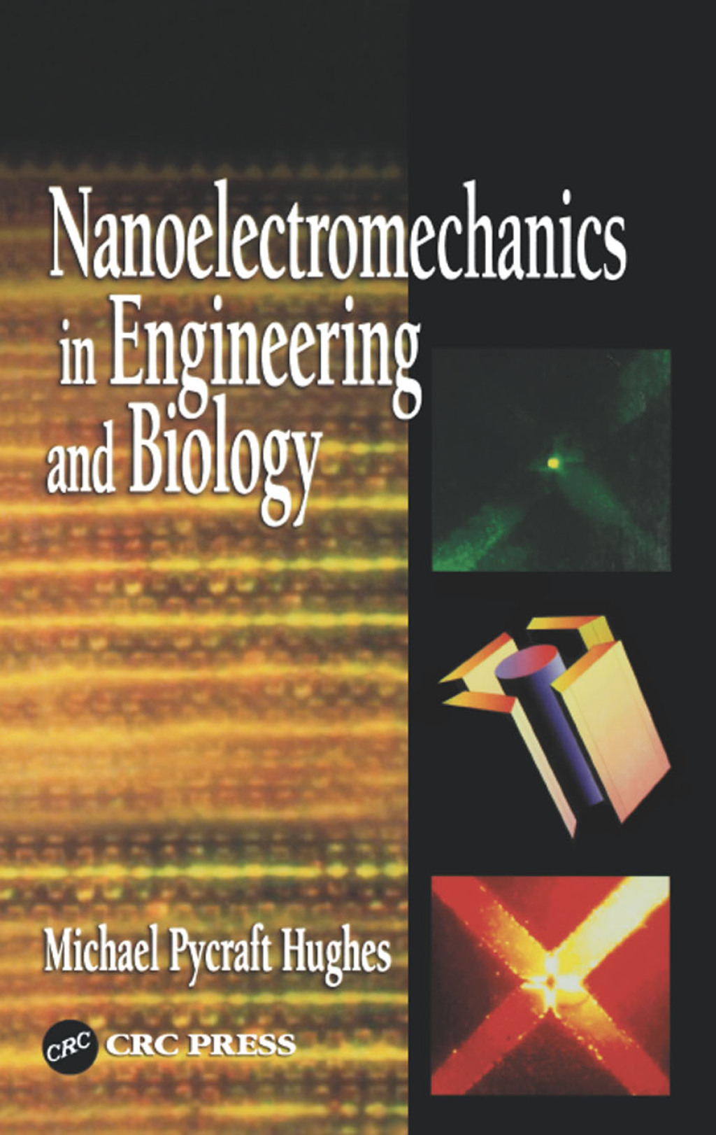 Nanoelectromechanics in Engineering and Biology 1st Edition â€“ PDF/EPUB Version Downloadable