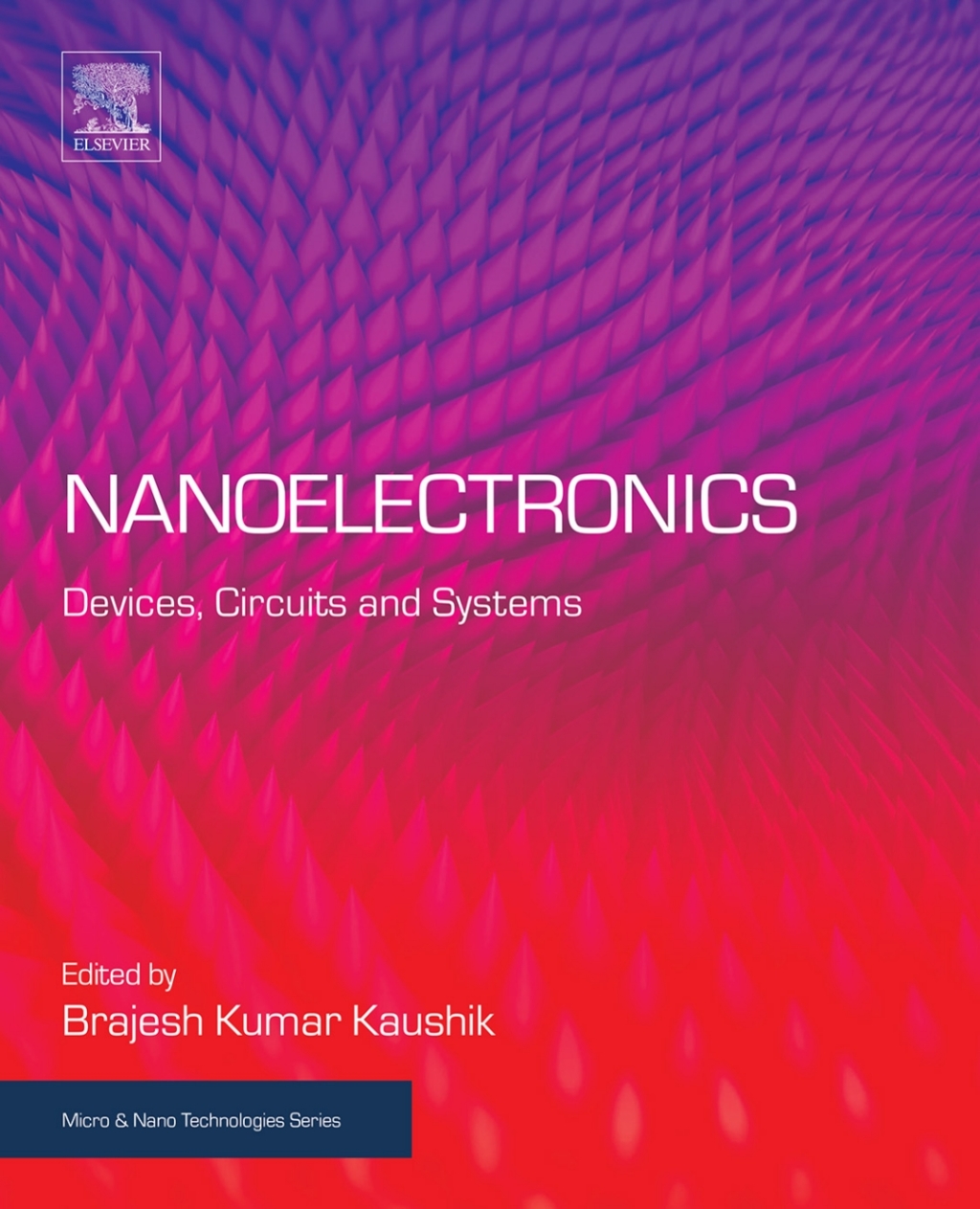 Nanoelectronics Devices, Circuits and Systems  â€“ PDF/EPUB Version Downloadable