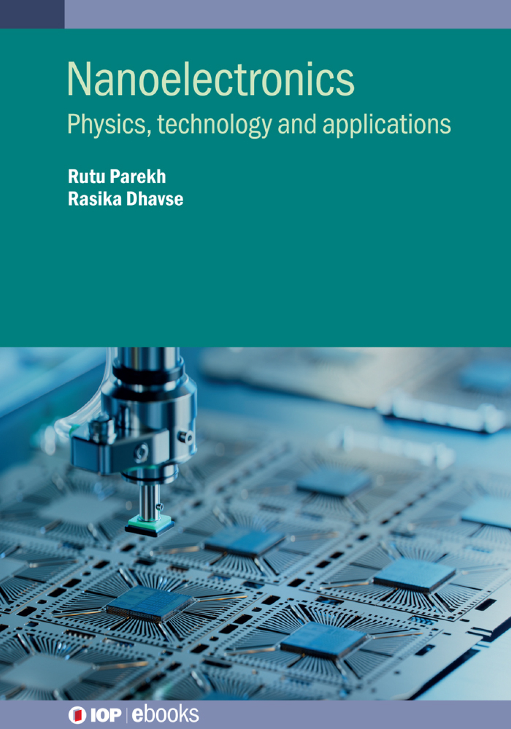 Nanoelectronics Physics, technology and applications  â€“ PDF/EPUB Version Downloadable