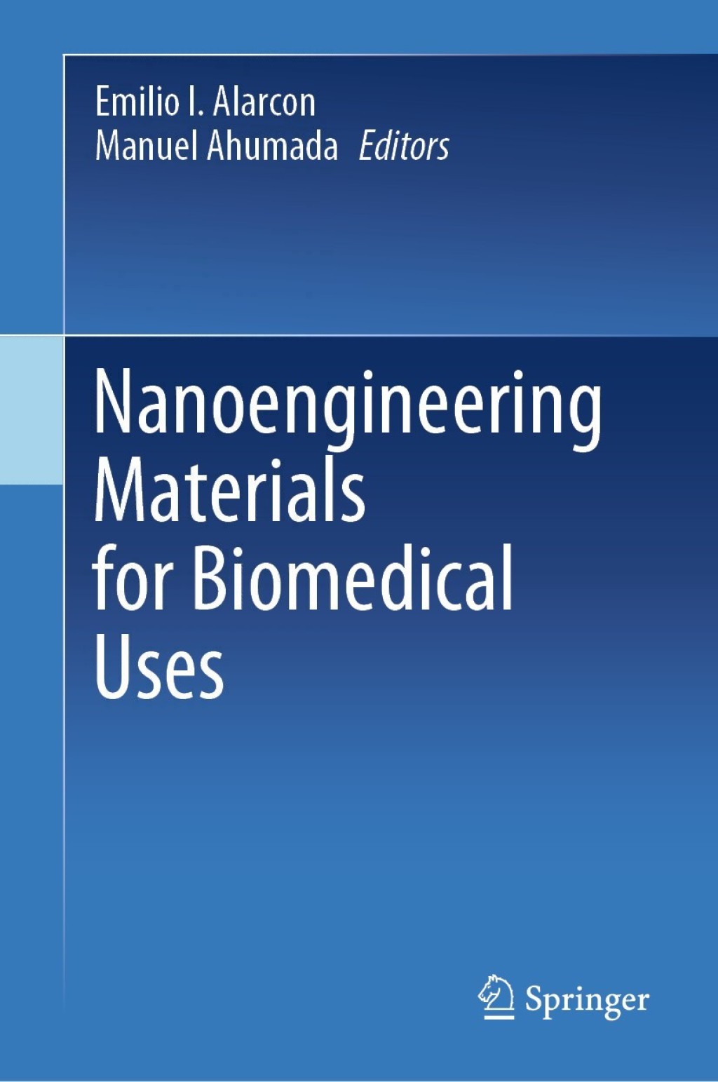 Nanoengineering Materials for Biomedical Uses  â€“ PDF/EPUB Version Downloadable