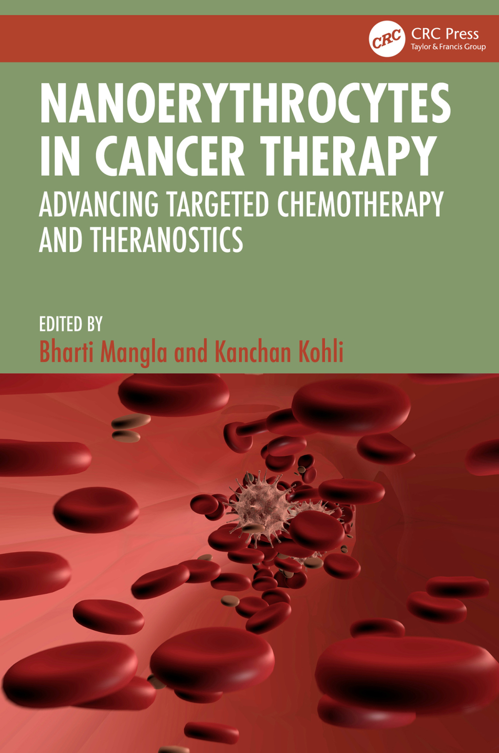 Nanoerythrocytes in Cancer Therapy Advancing Targeted Chemotherapy and Theranostics 1st Edition â€“ PDF/EPUB Version Downloadable