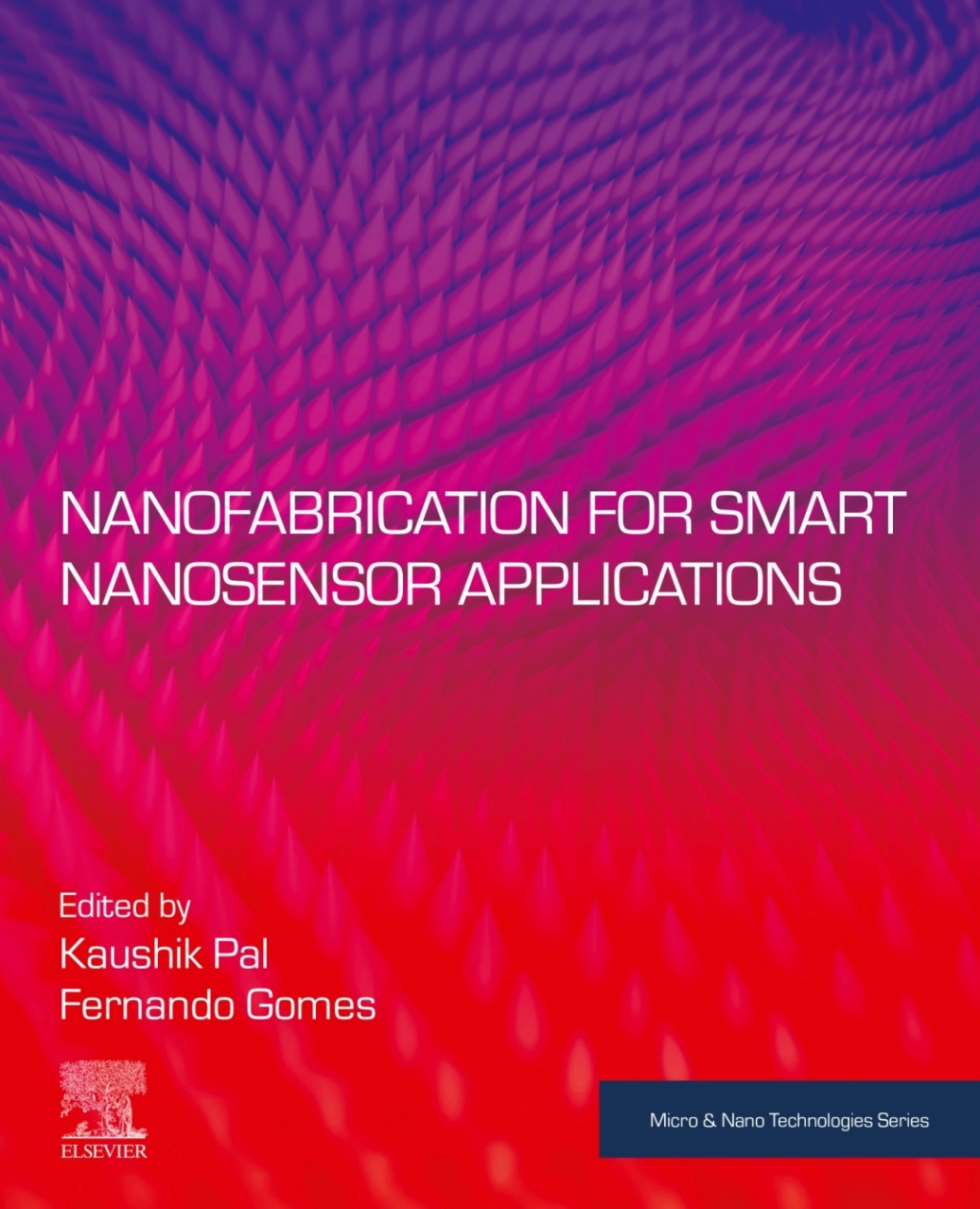 Nanofabrication for Smart Nanosensor Applications 1st Edition â€“ PDF/EPUB Version Downloadable