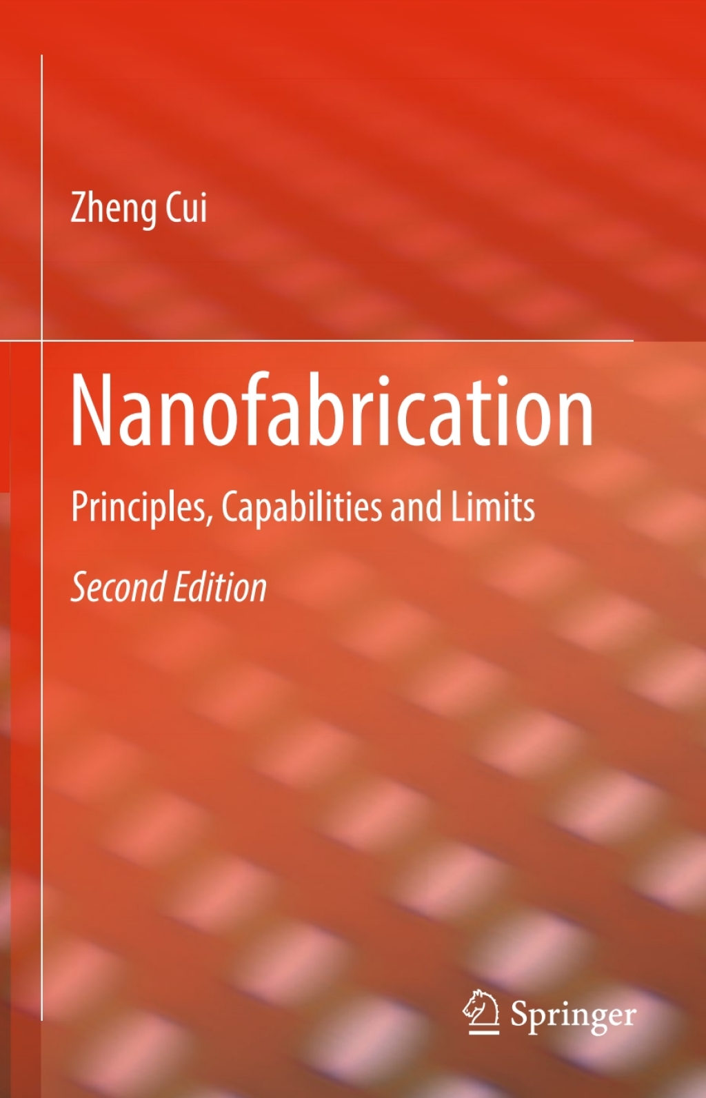 Nanofabrication Principles, Capabilities and Limits 2nd Edition â€“ PDF/EPUB Version Downloadable