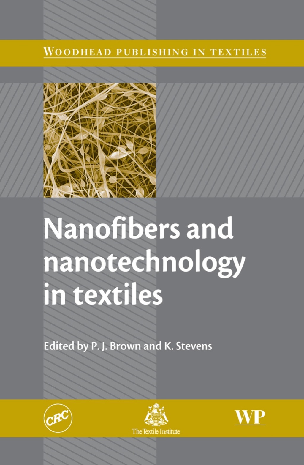 Nanofibers and Nanotechnology in Textiles  â€“ PDF/EPUB Version Downloadable