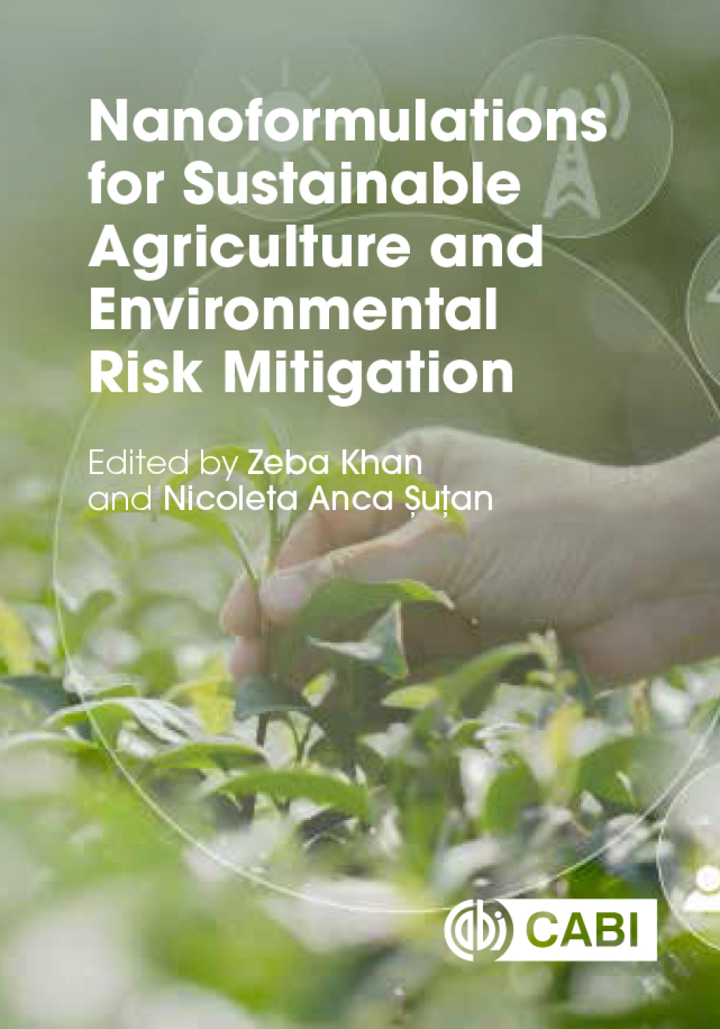 Nanoformulations for Sustainable Agriculture and Environmental Risk Mitigation  â€“ PDF/EPUB Version Downloadable