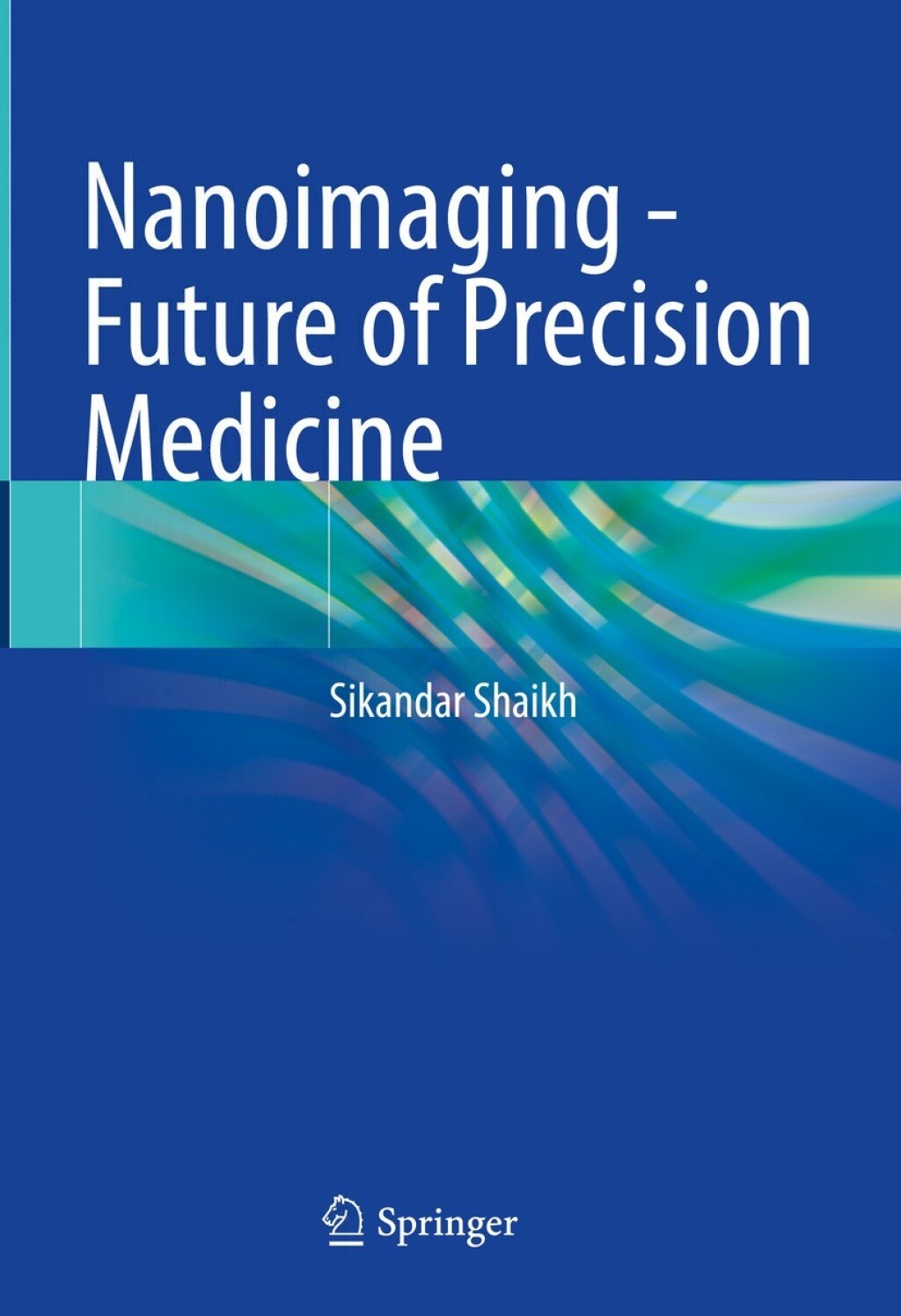Nanoimaging - Future of Precision Medicine  â€“ PDF/EPUB Version Downloadable