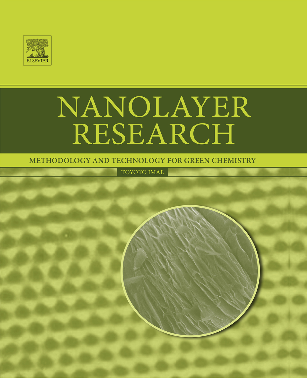 Nanolayer Research Methodology and Technology for Green Chemistry  â€“ PDF/EPUB Version Downloadable