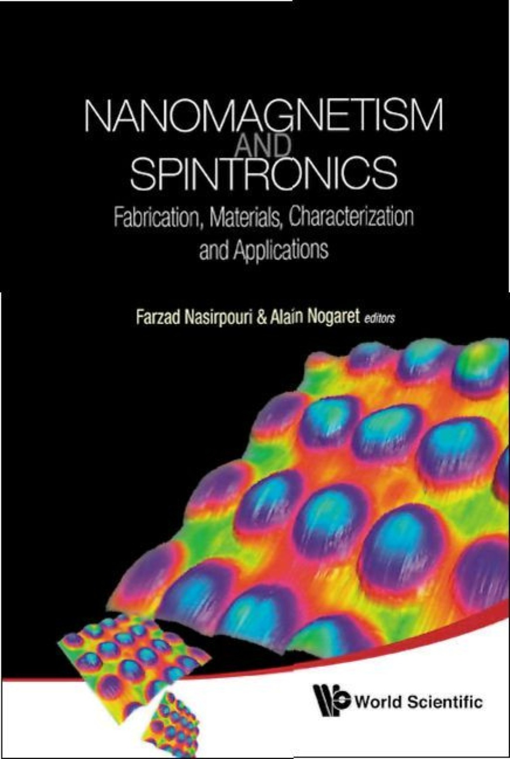 Nanomagnetism And Spintronics: Fabrication, Materials, Characterization And Applications  â€“ PDF/EPUB Version Downloadable