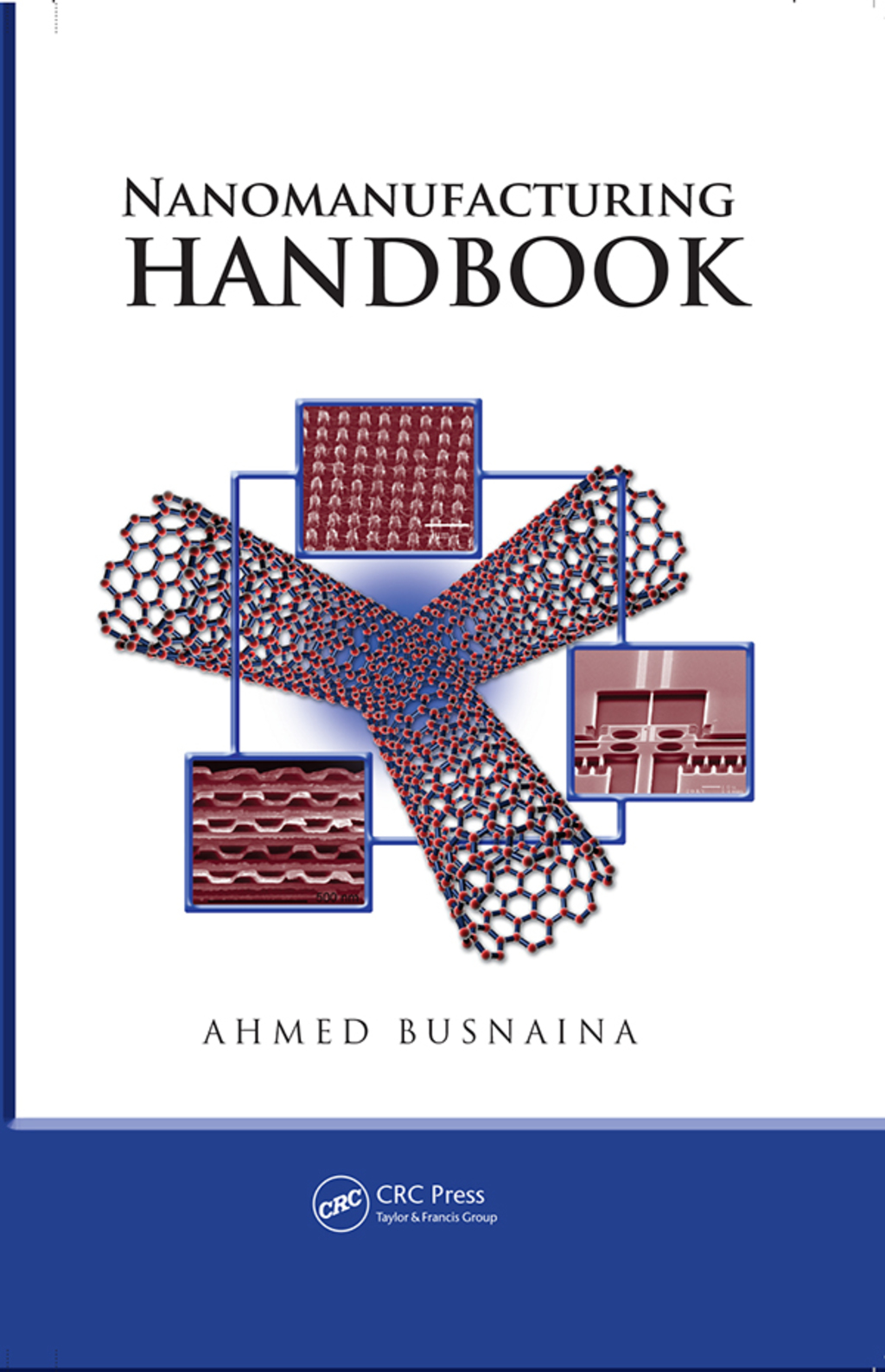 Nanomanufacturing Handbook 1st Edition â€“ PDF/EPUB Version Downloadable