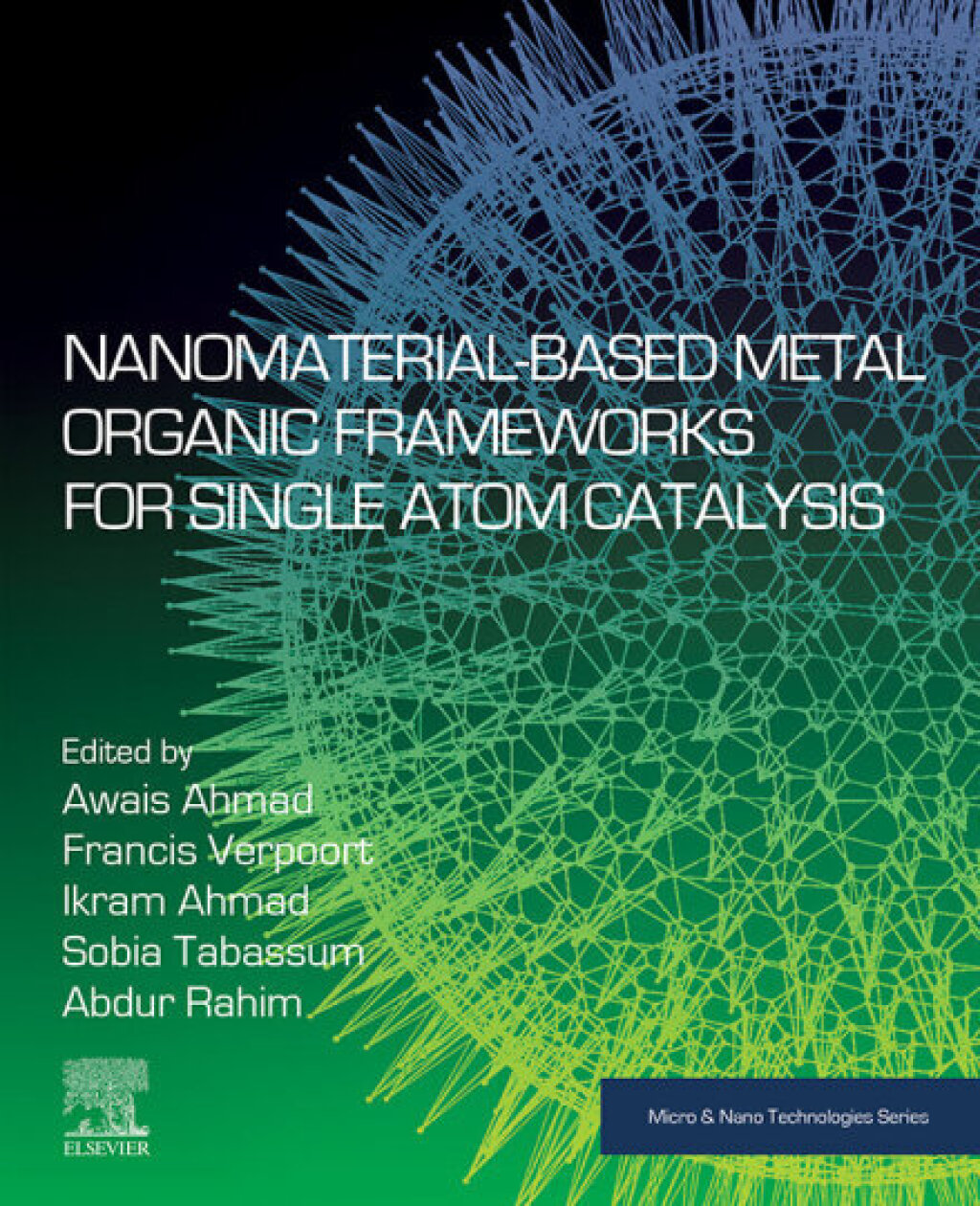 Nanomaterial-Based Metal Organic Frameworks for Single Atom Catalysis 1st Edition â€“ PDF/EPUB Version Downloadable