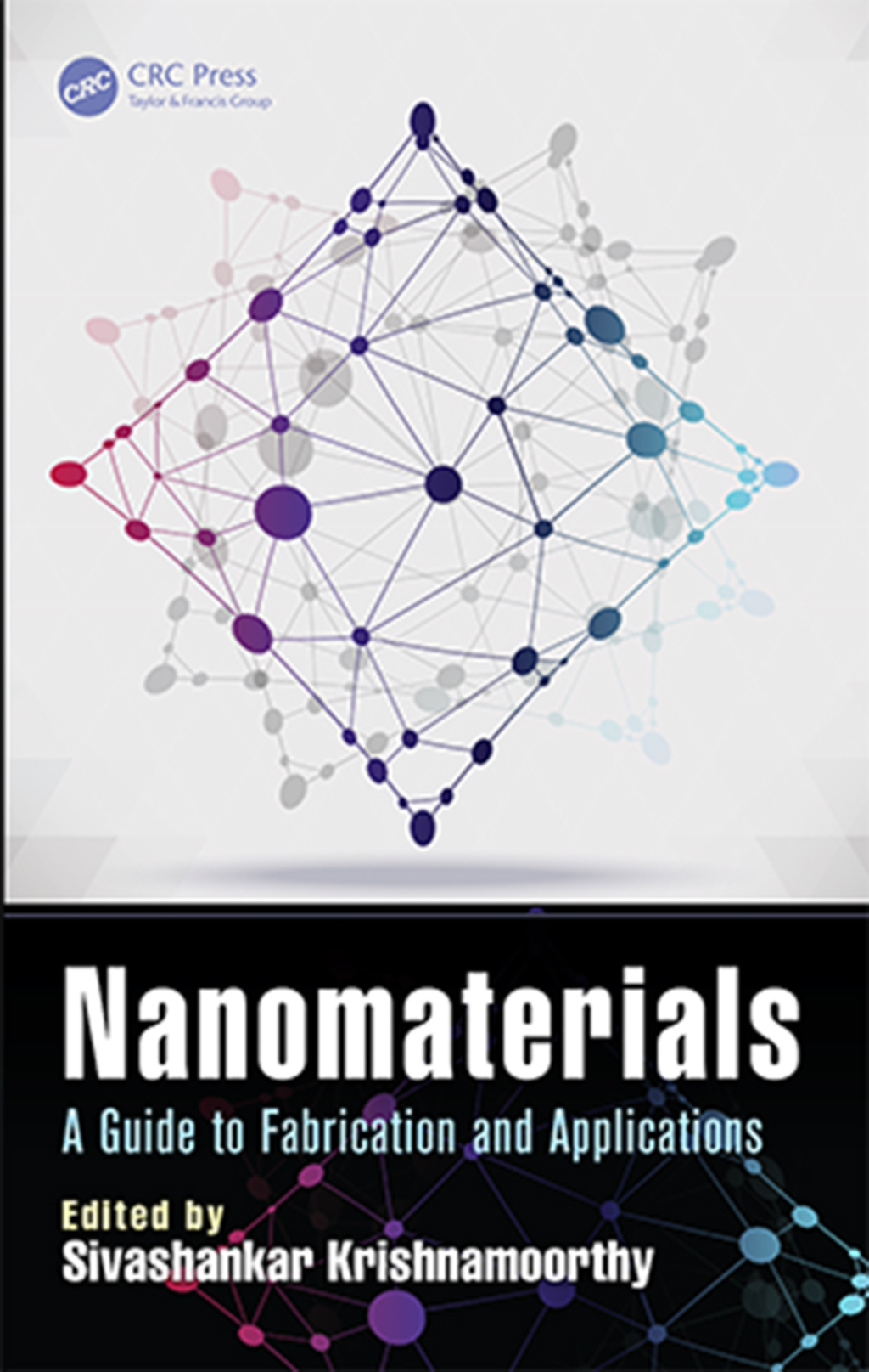 Nanomaterials A Guide to Fabrication and Applications 1st Edition â€“ PDF/EPUB Version Downloadable