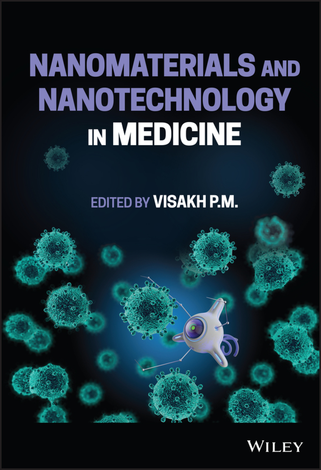 Nanomaterials and Nanotechnology in Medicine 1st Edition â€“ PDF/EPUB Version Downloadable