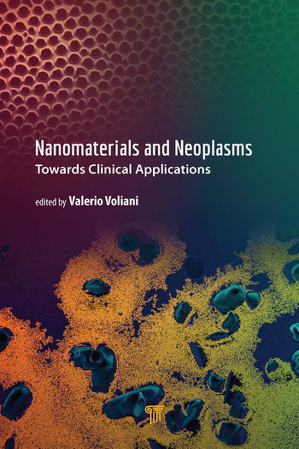 Nanomaterials and Neoplasms Towards Clinical Applications 1st Edition â€“ PDF/EPUB Version Downloadable